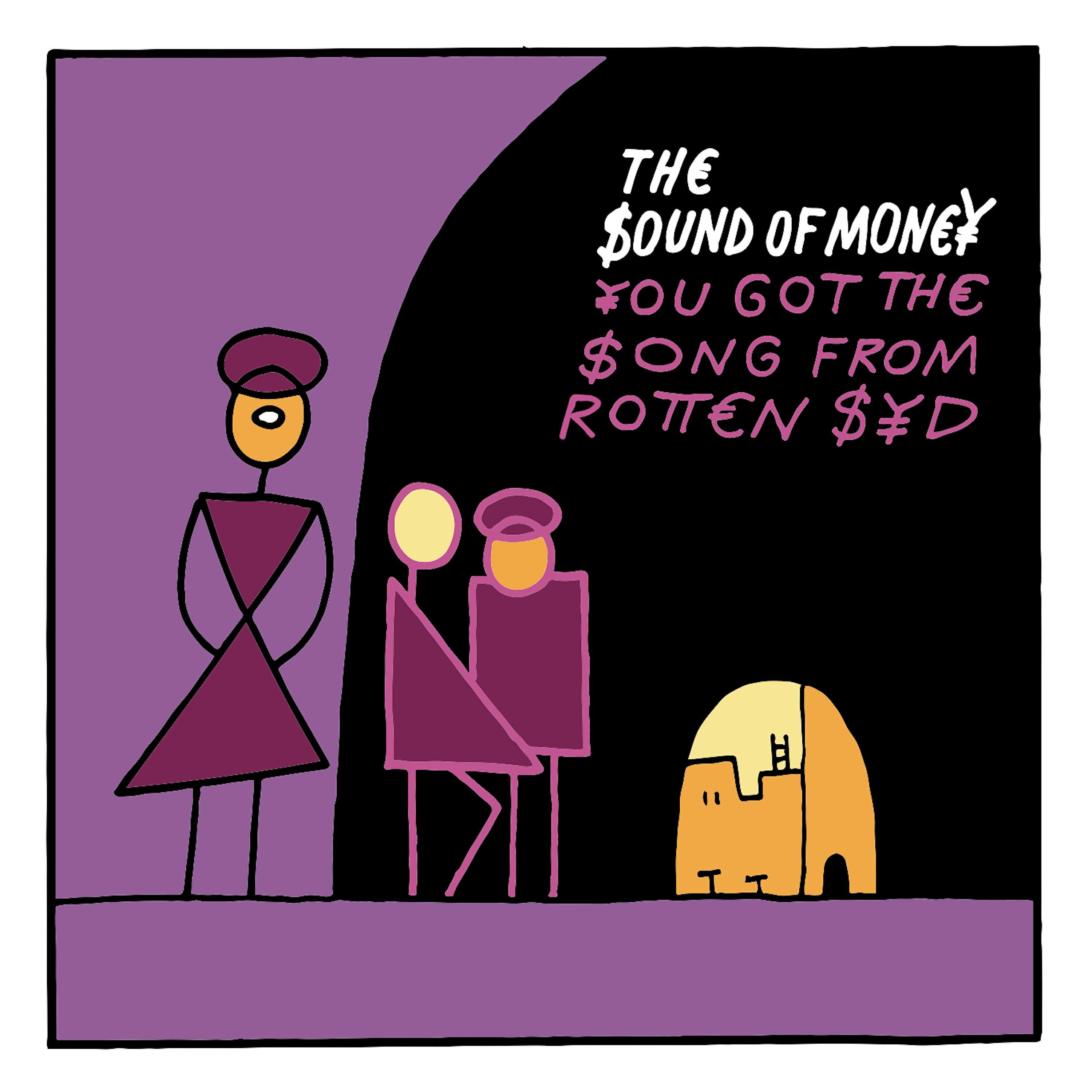 Релиз You Got the Song from Rotten Syd