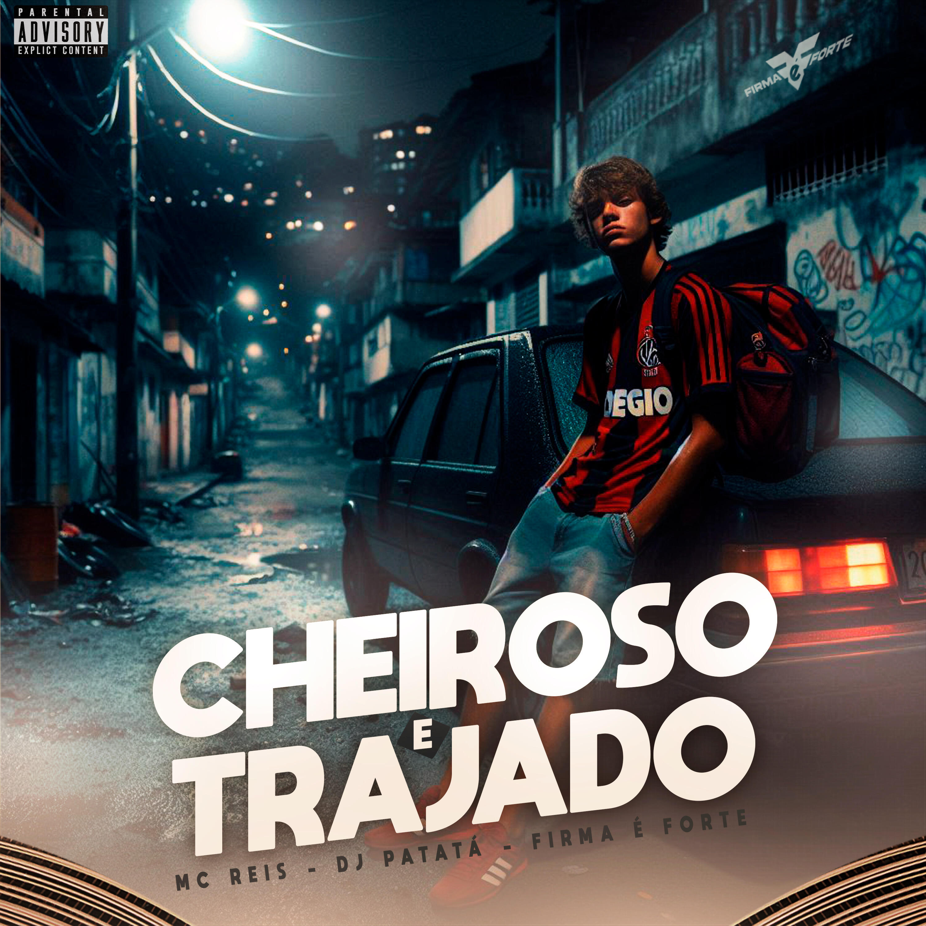 Релиз Cheiroso e Trajado