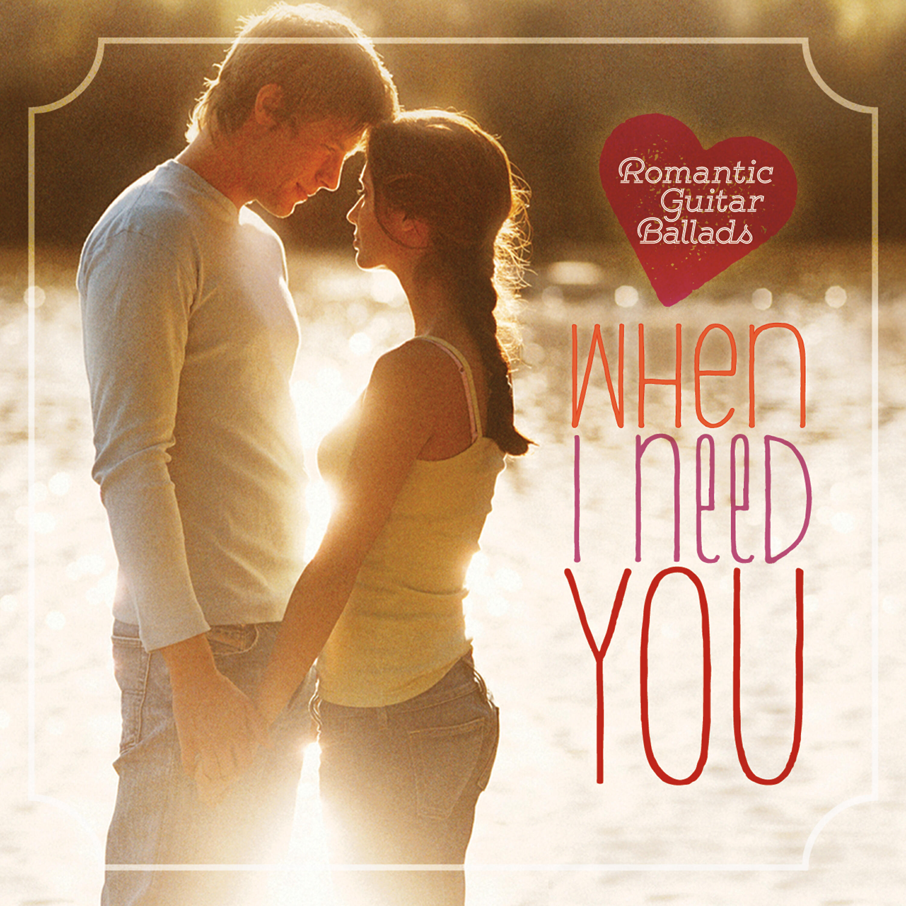 Постер альбома When I Need You