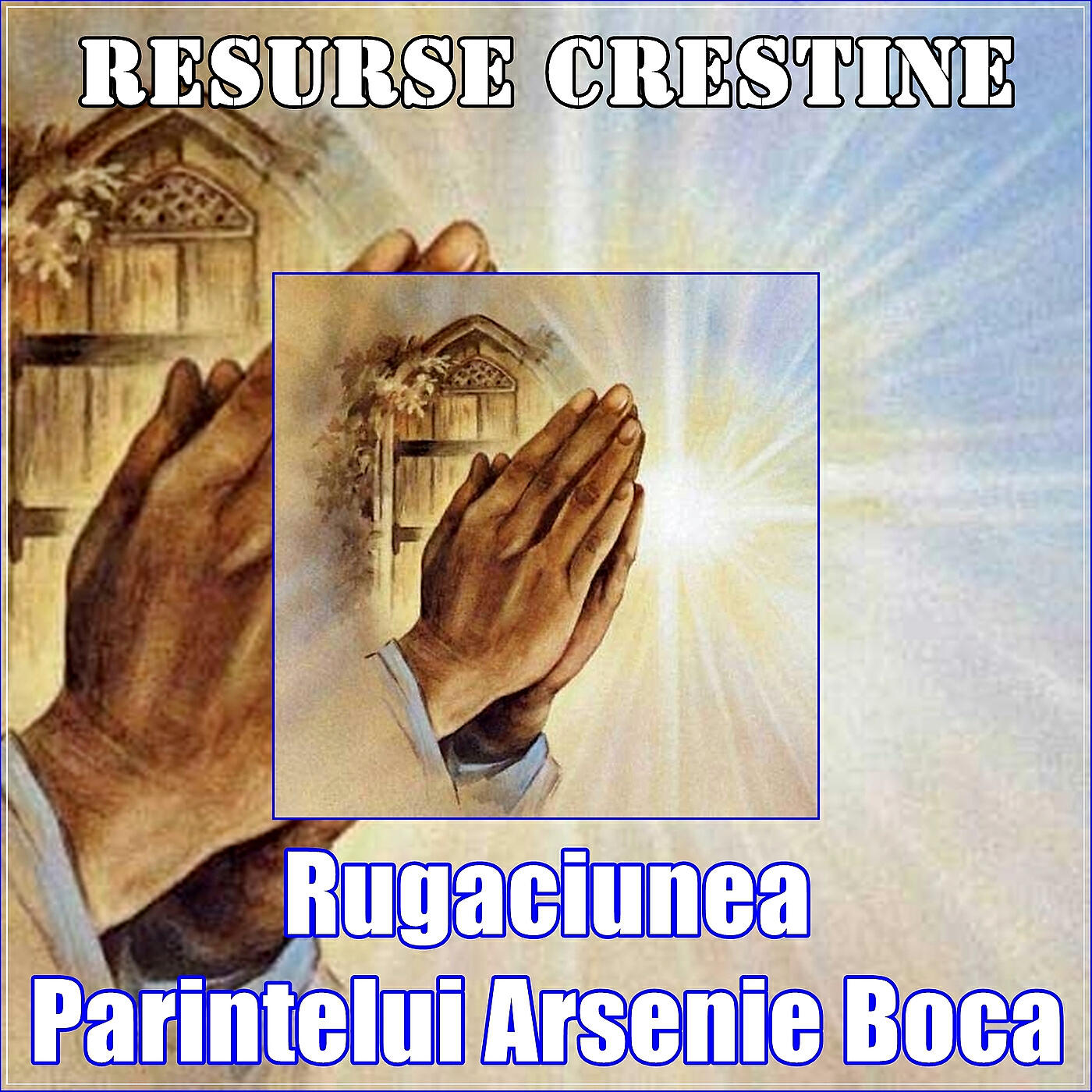 Релиз Rugaciunea Parintelui Arsenie Boca