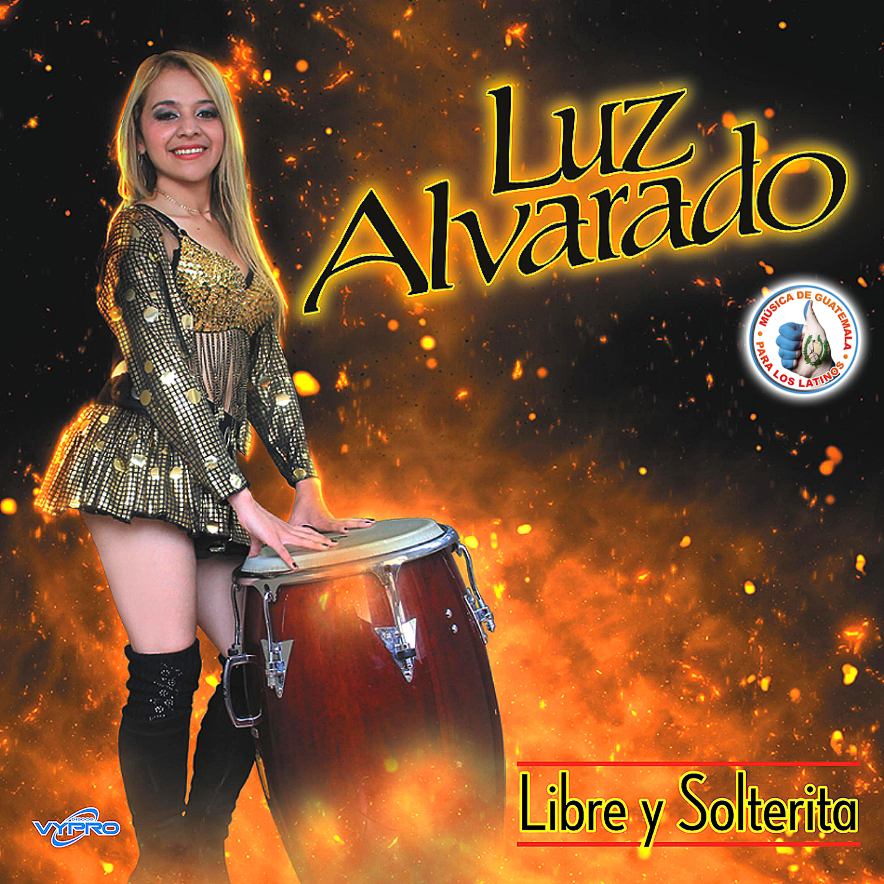 Релиз Libre y Solterita. Música de Guatemala para los Latinos