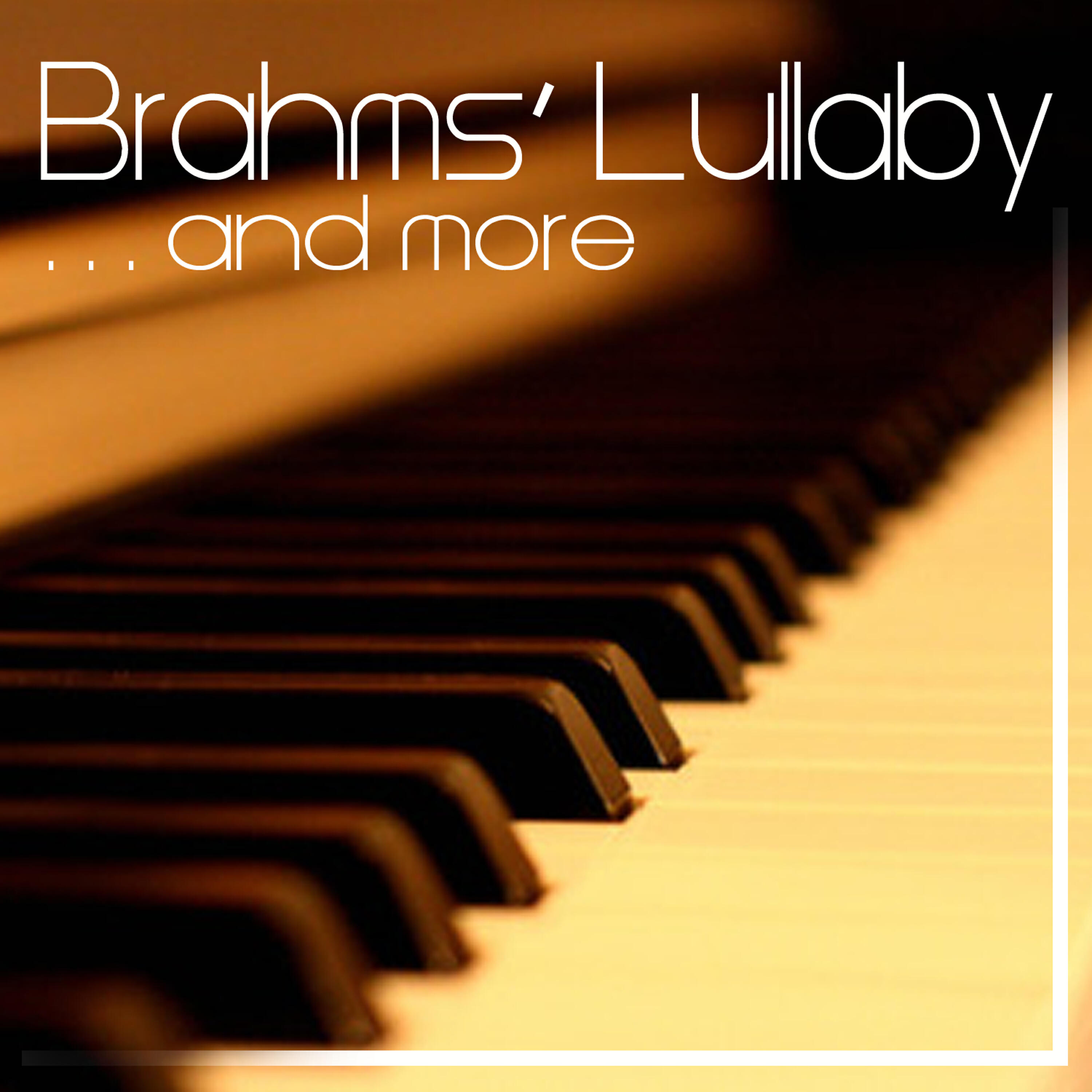 Релиз Brahms' Lullaby and More Classical Music for Children