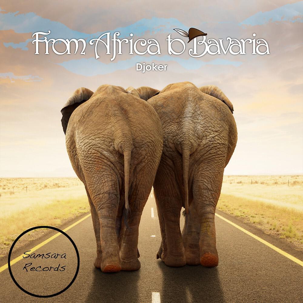 Релиз From Africa to Bavaria
