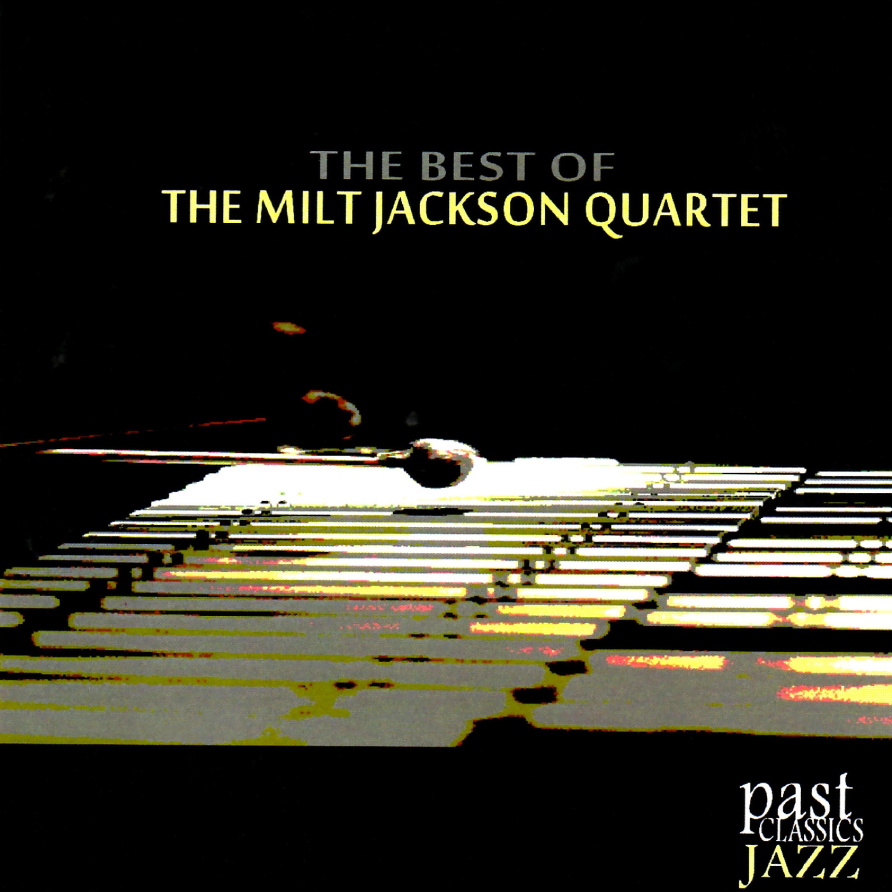 Релиз The Best of The Milt Jackson Quartet