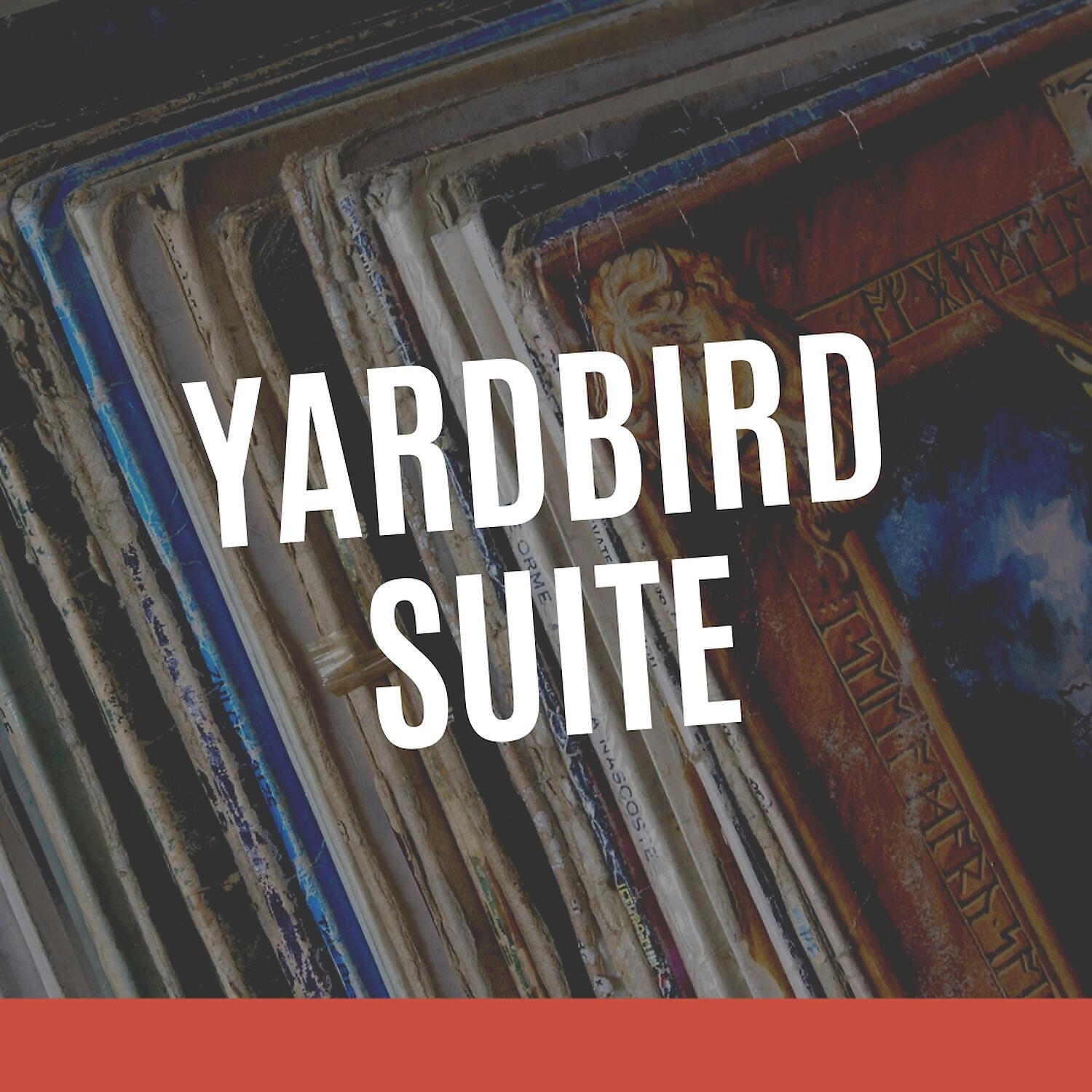 Релиз Yardbird Suite