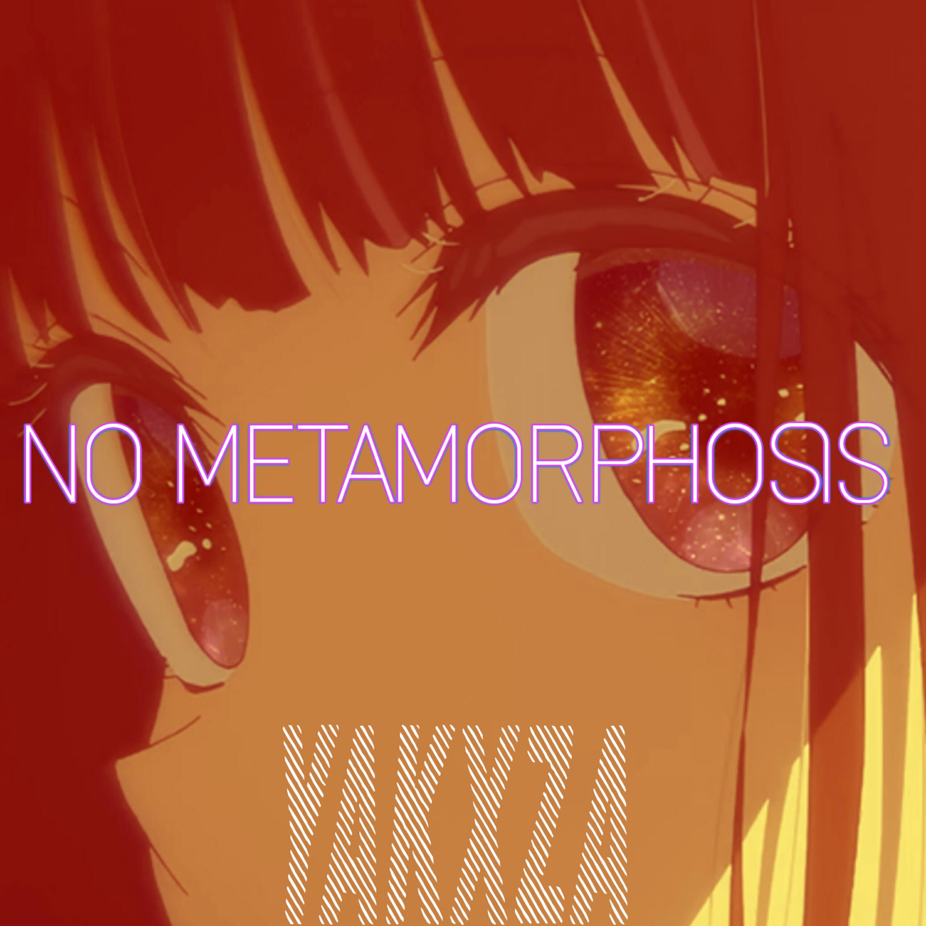 Релиз No Metamorphosis