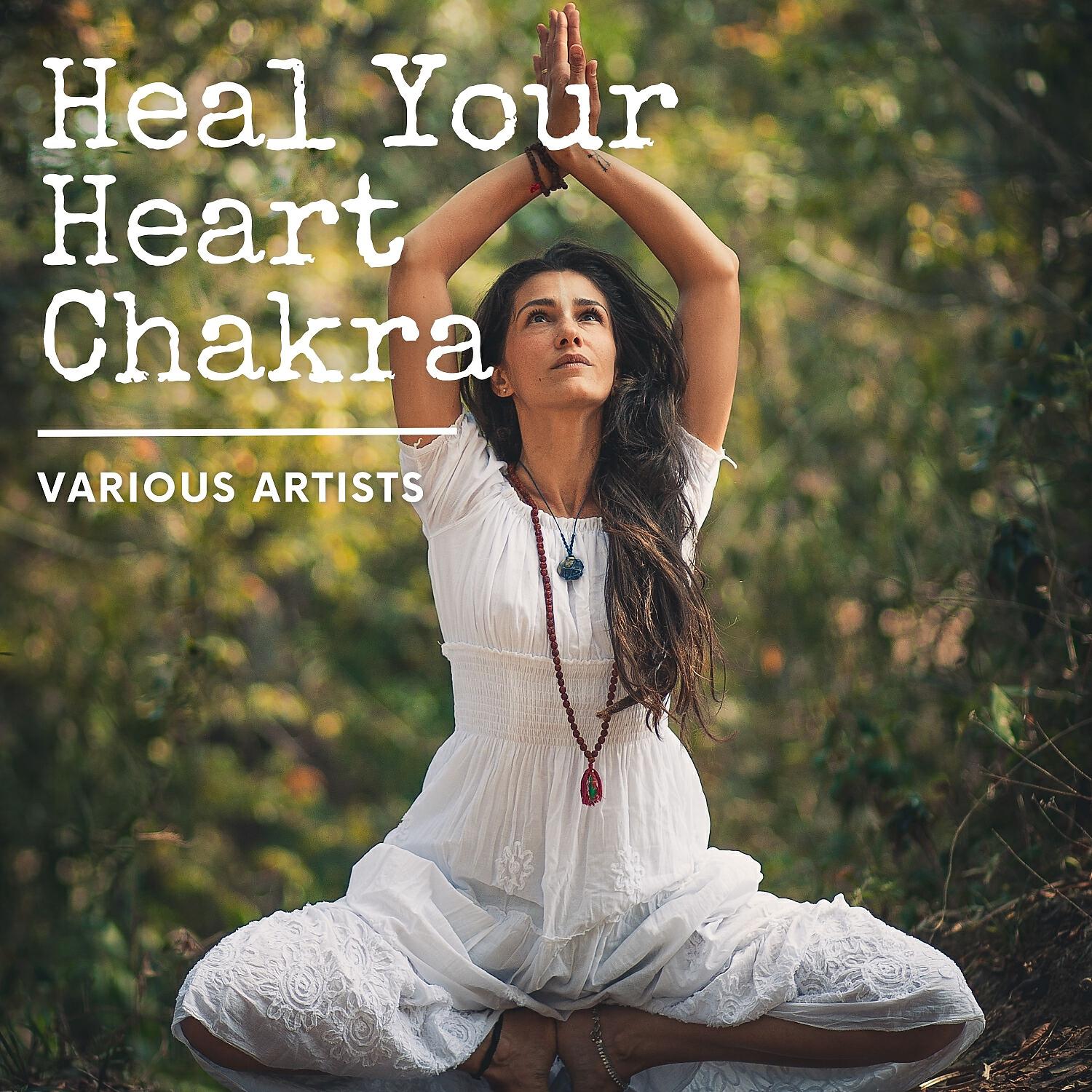 Релиз Heal Your Heart Chakra