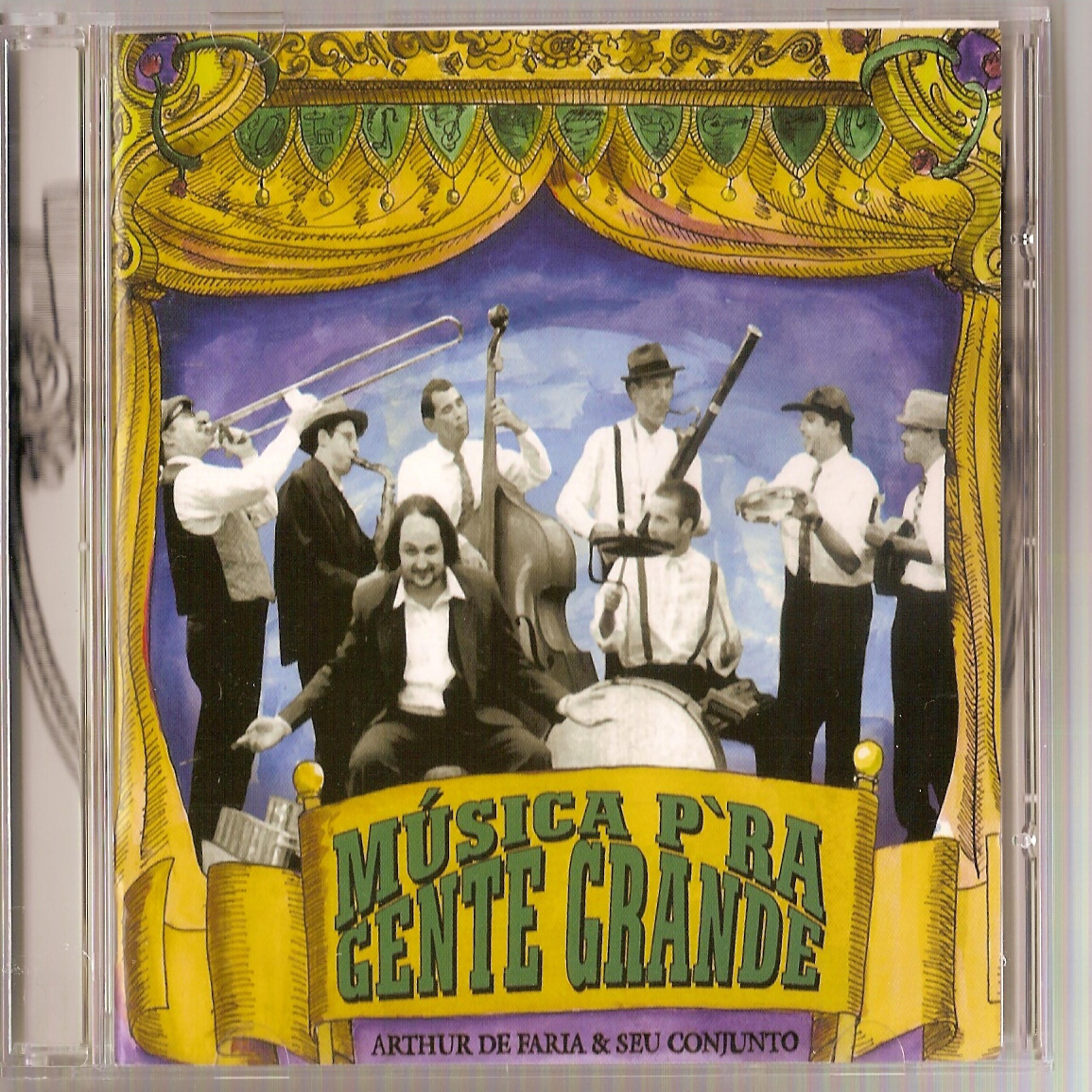 Релиз Arthur de Faria & Seu Conjunto: Música Pra Gente Grande