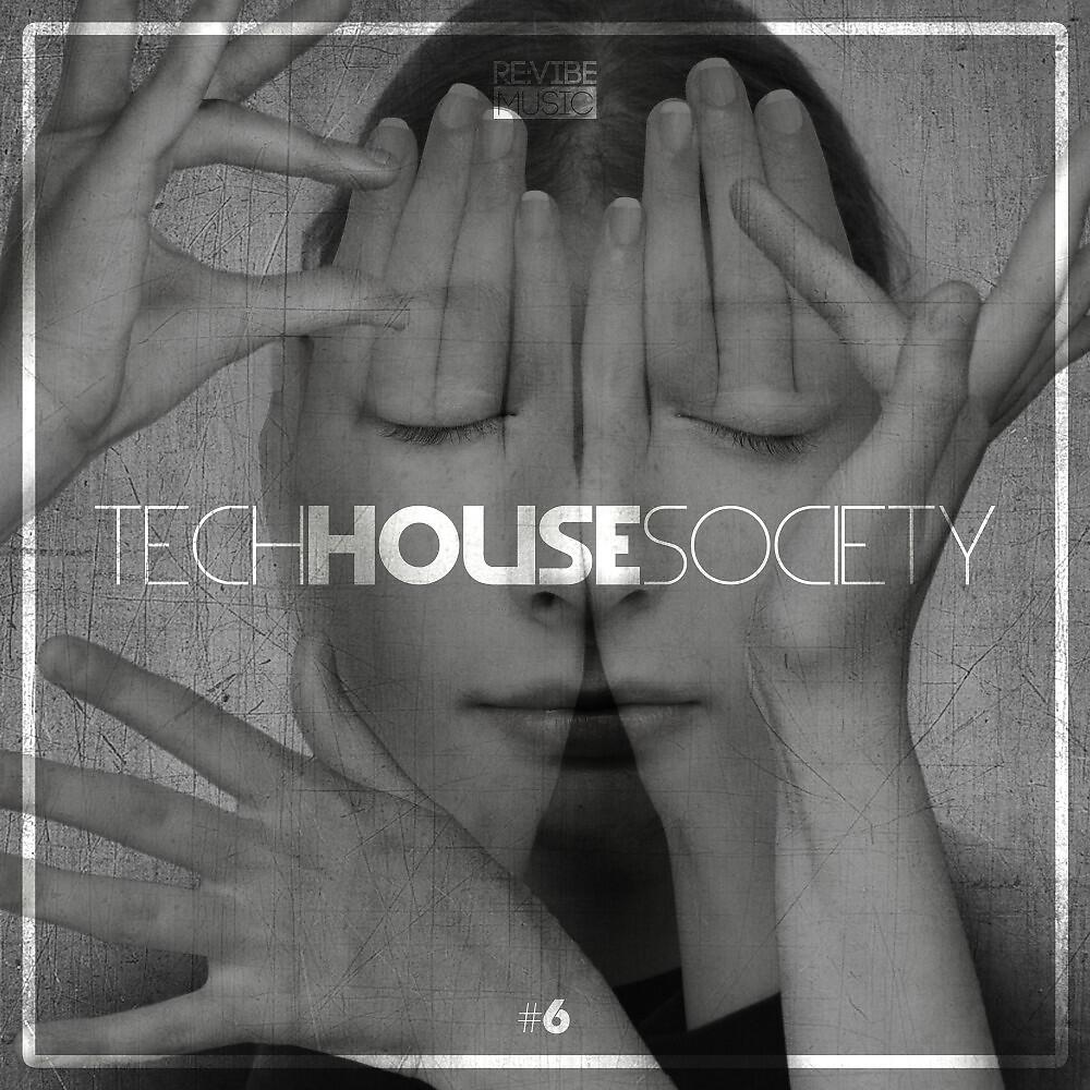Релиз Tech House Society Issue 6