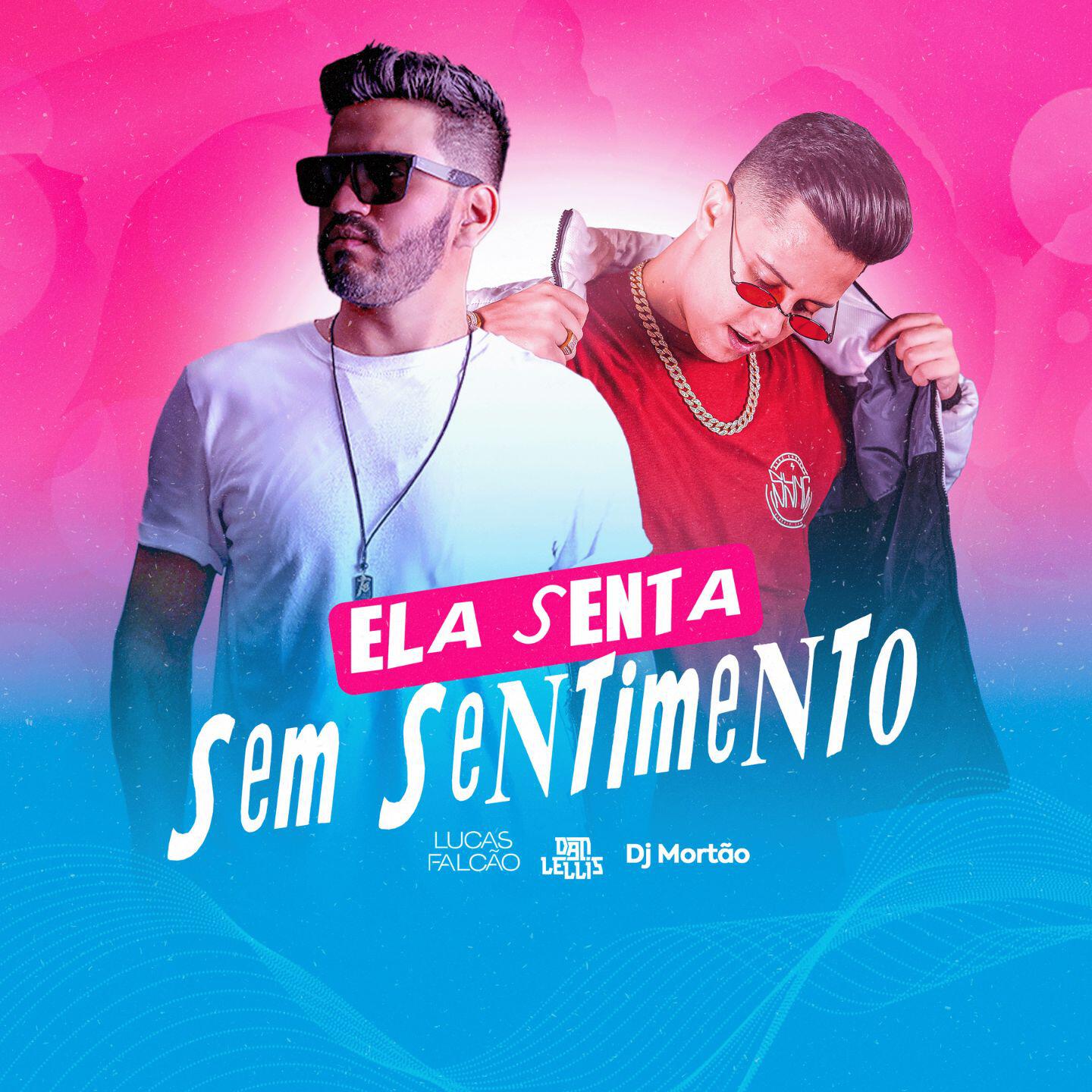 Релиз Ela Senta Sem Sentimento