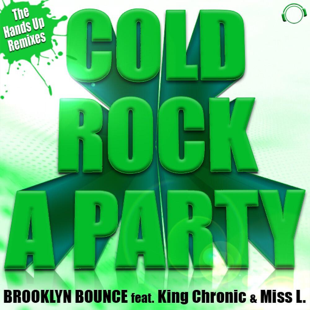 Постер альбома Cold Rock a Party