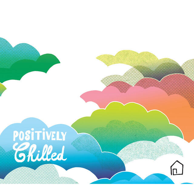 Релиз Positively Chilled
