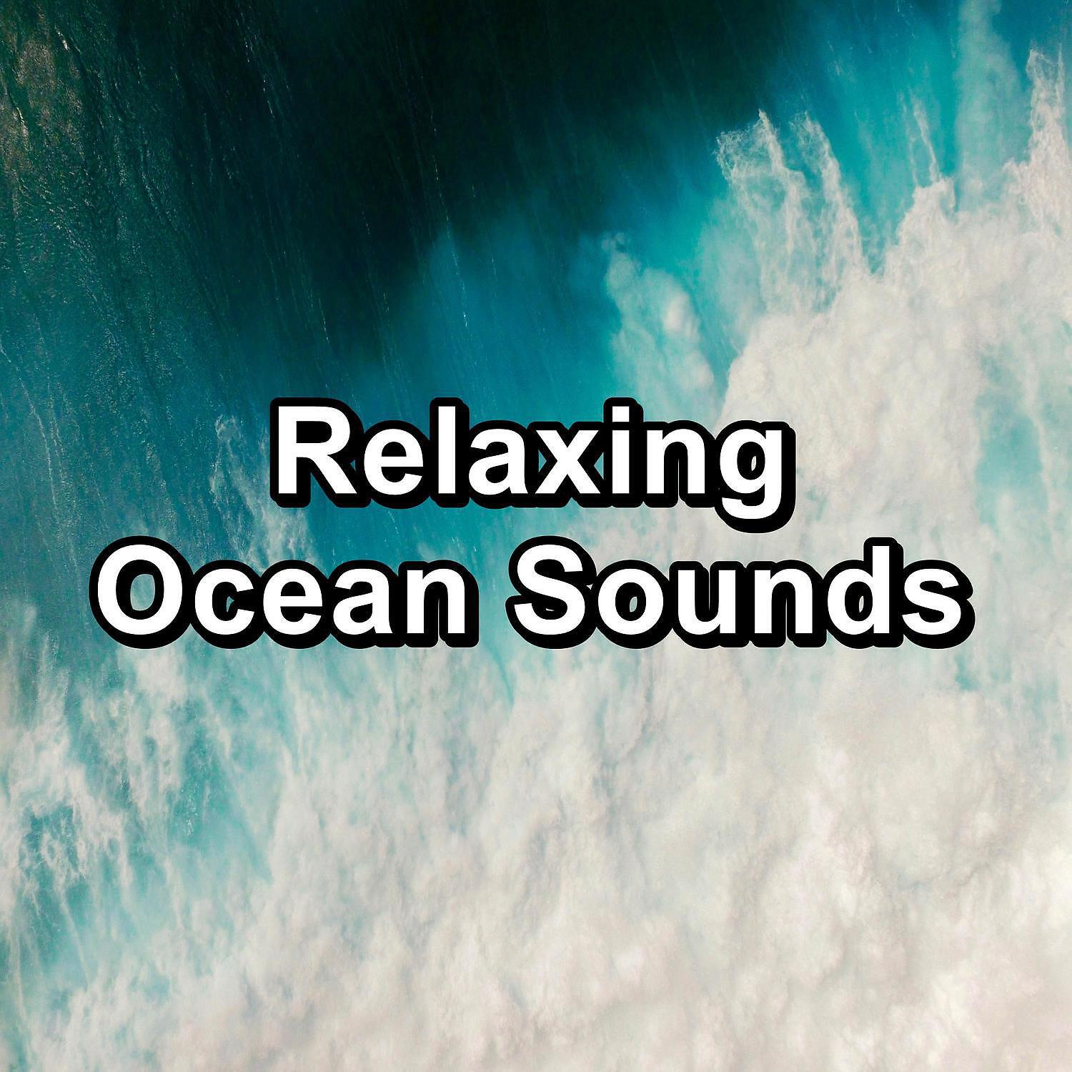 Релиз Relaxing Ocean Sounds