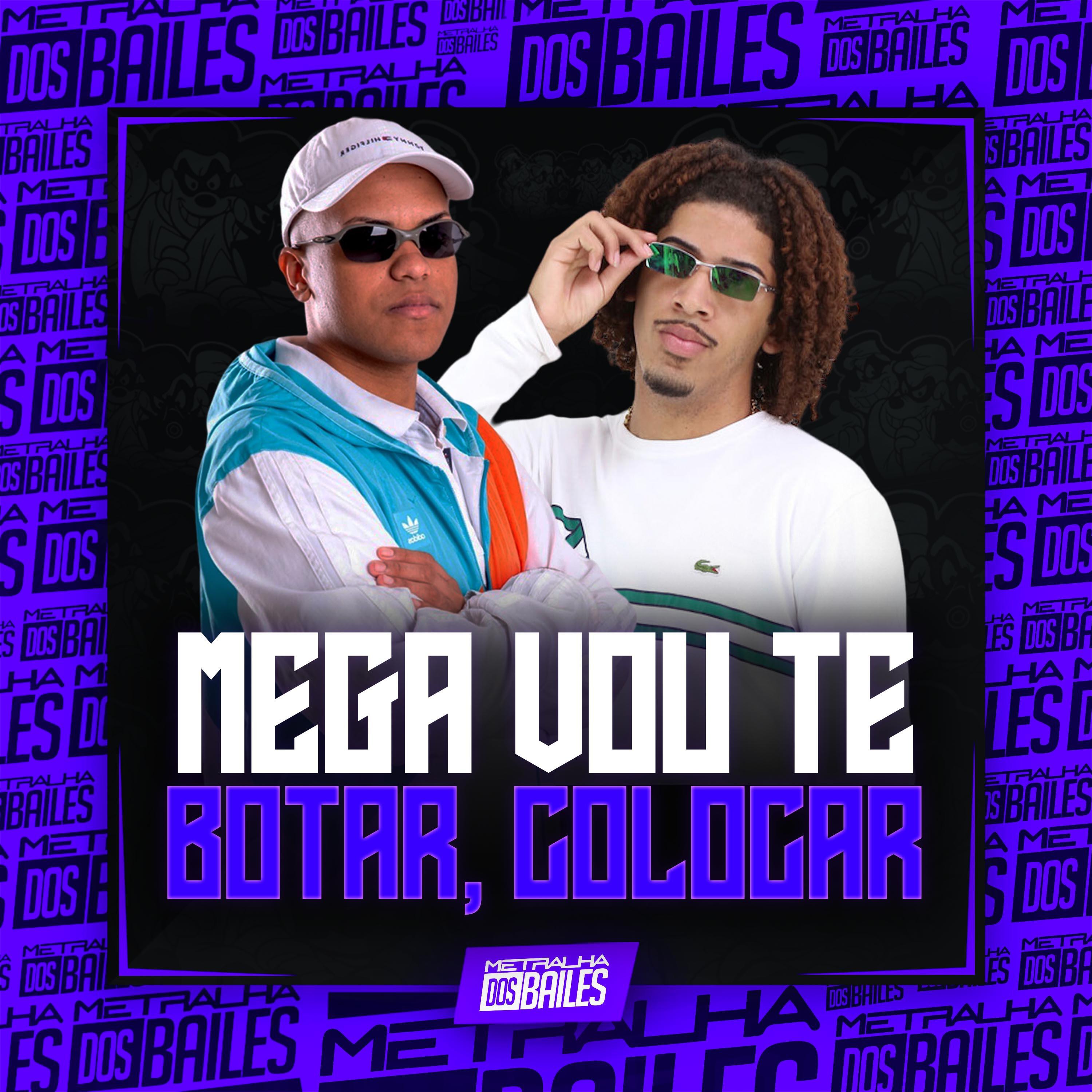 Релиз Mega Vou Te Botar, Colocar