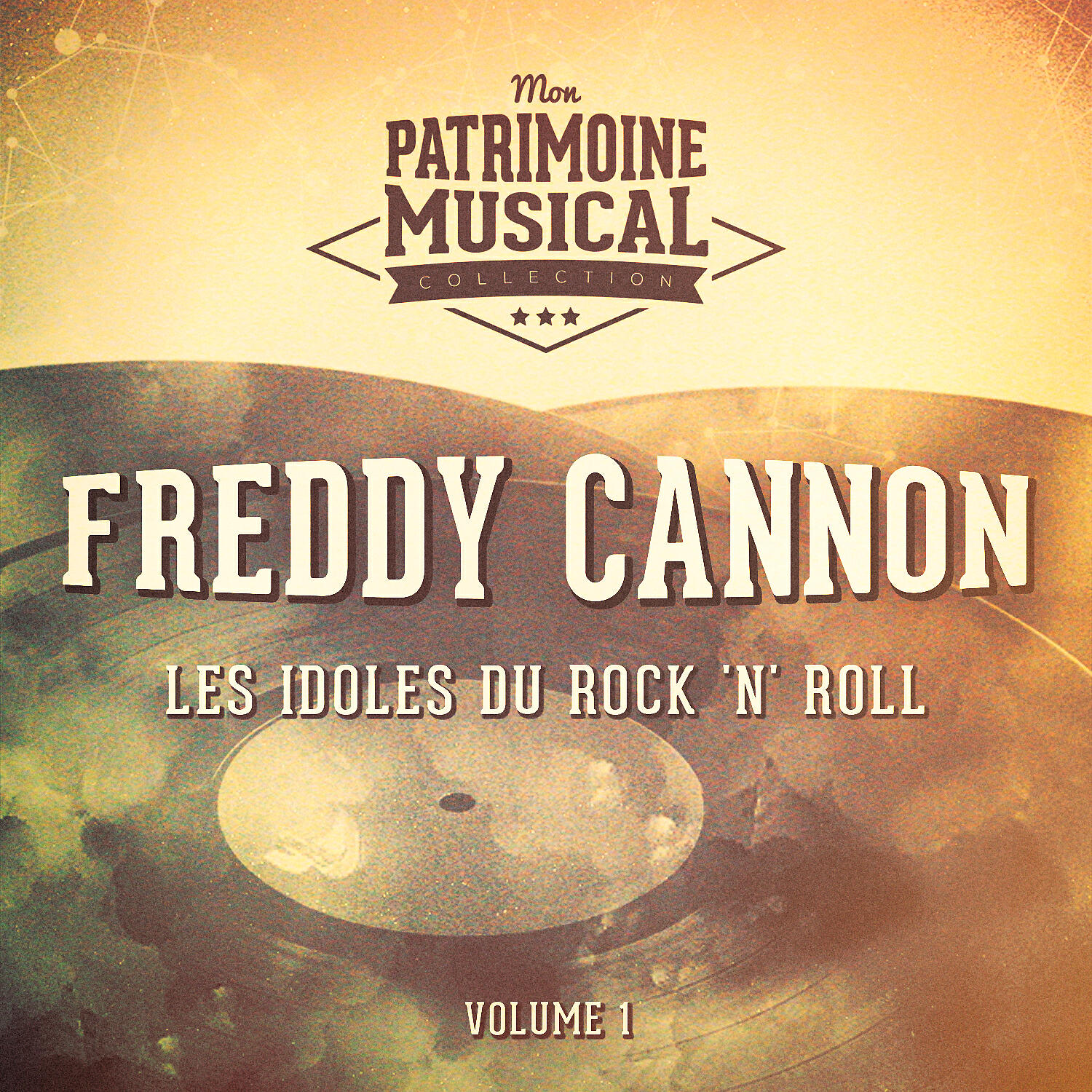 Релиз Les idoles du rock 'n' roll : Freddy Cannon, Vol. 1