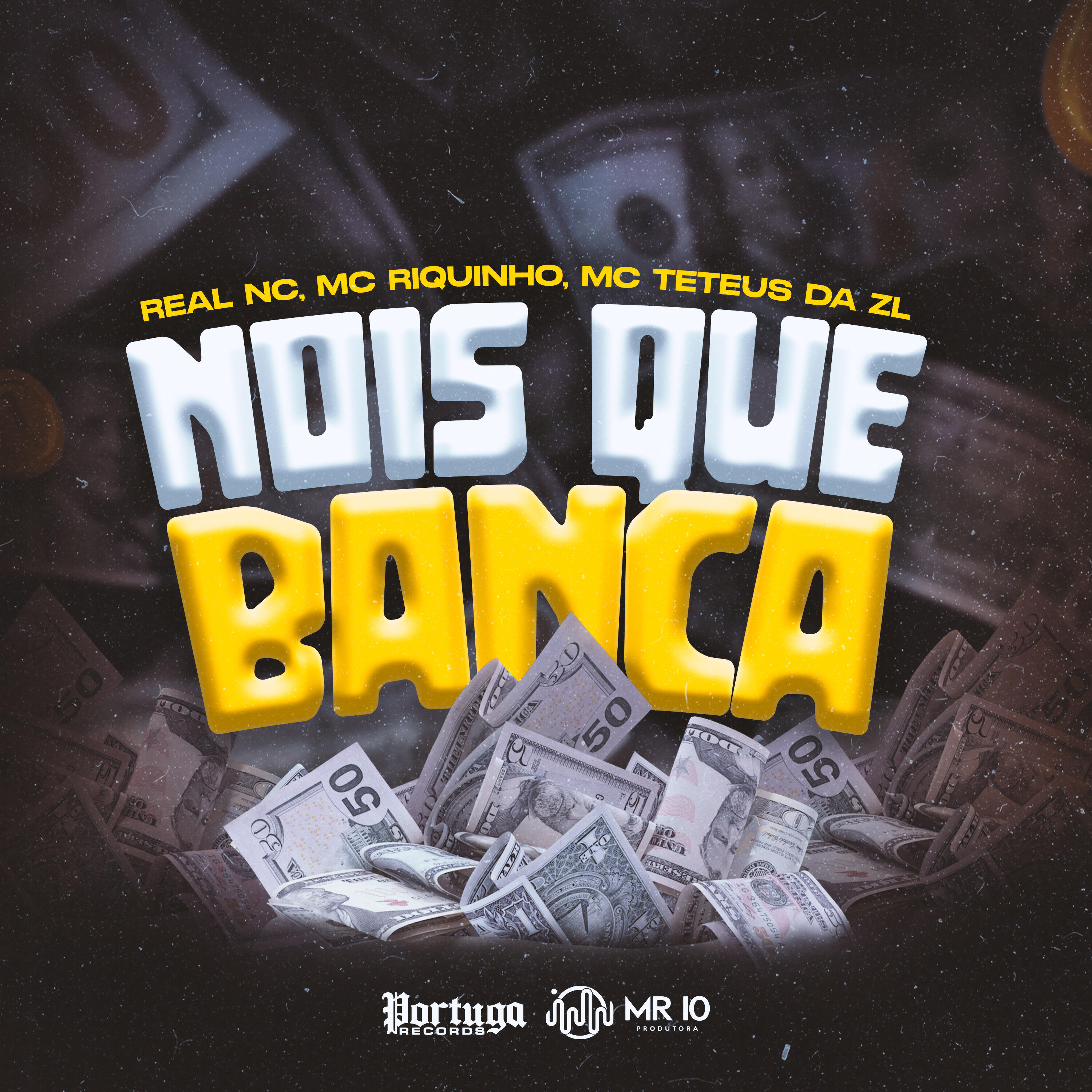 Скачать песню Real NC, MC Teteus da ZL, Mc Riquinho - Nois Que Banca бесплатно в MP3 для Android и iOS
