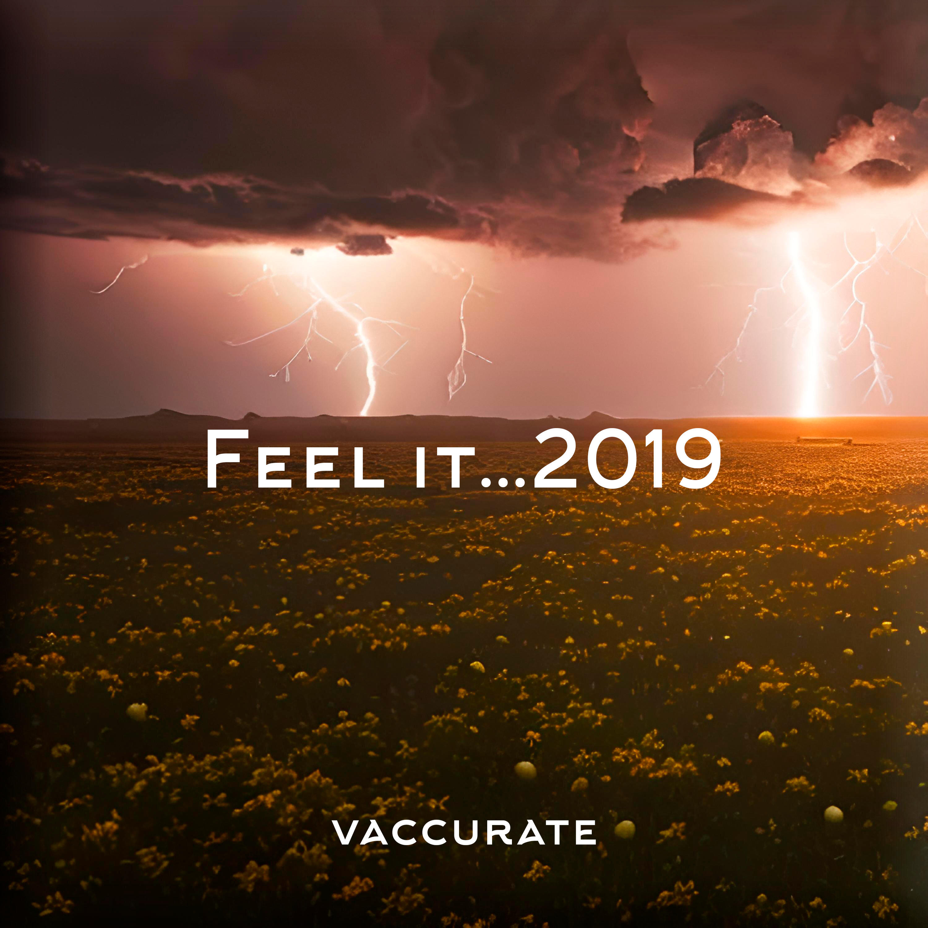 Релиз Feel It 2019