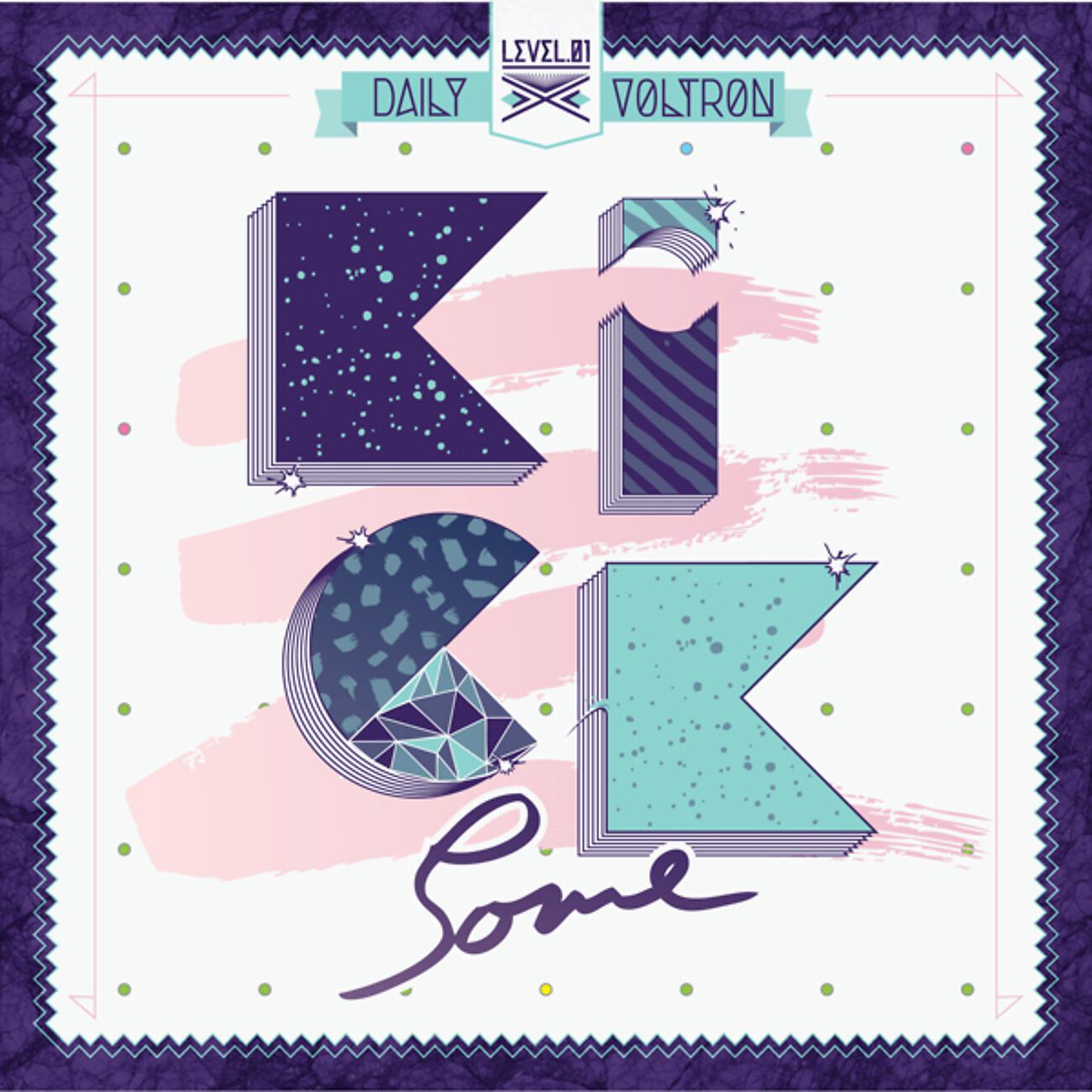 Релиз Kick Some