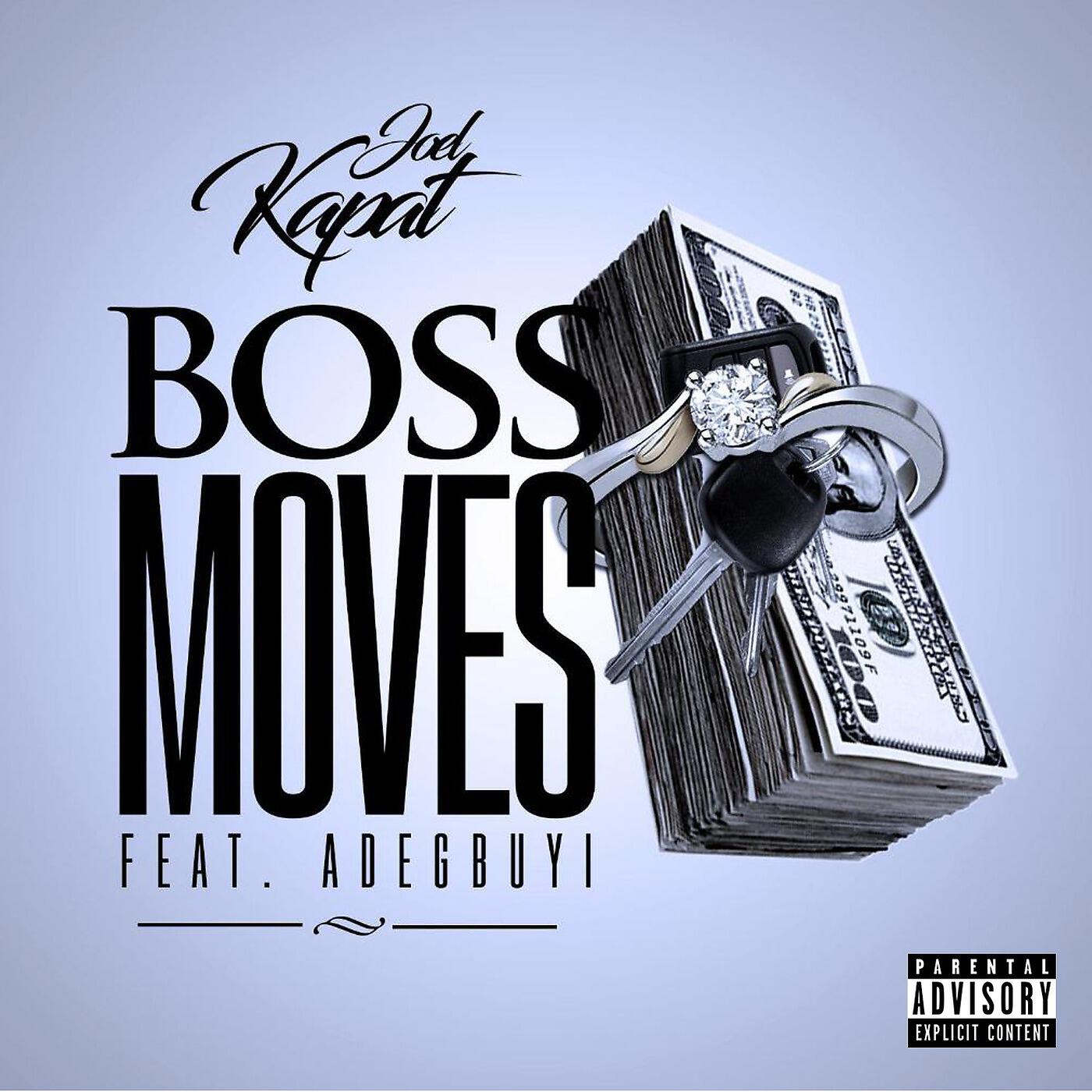 Релиз Boss Moves (feat. Adegbuyi)
