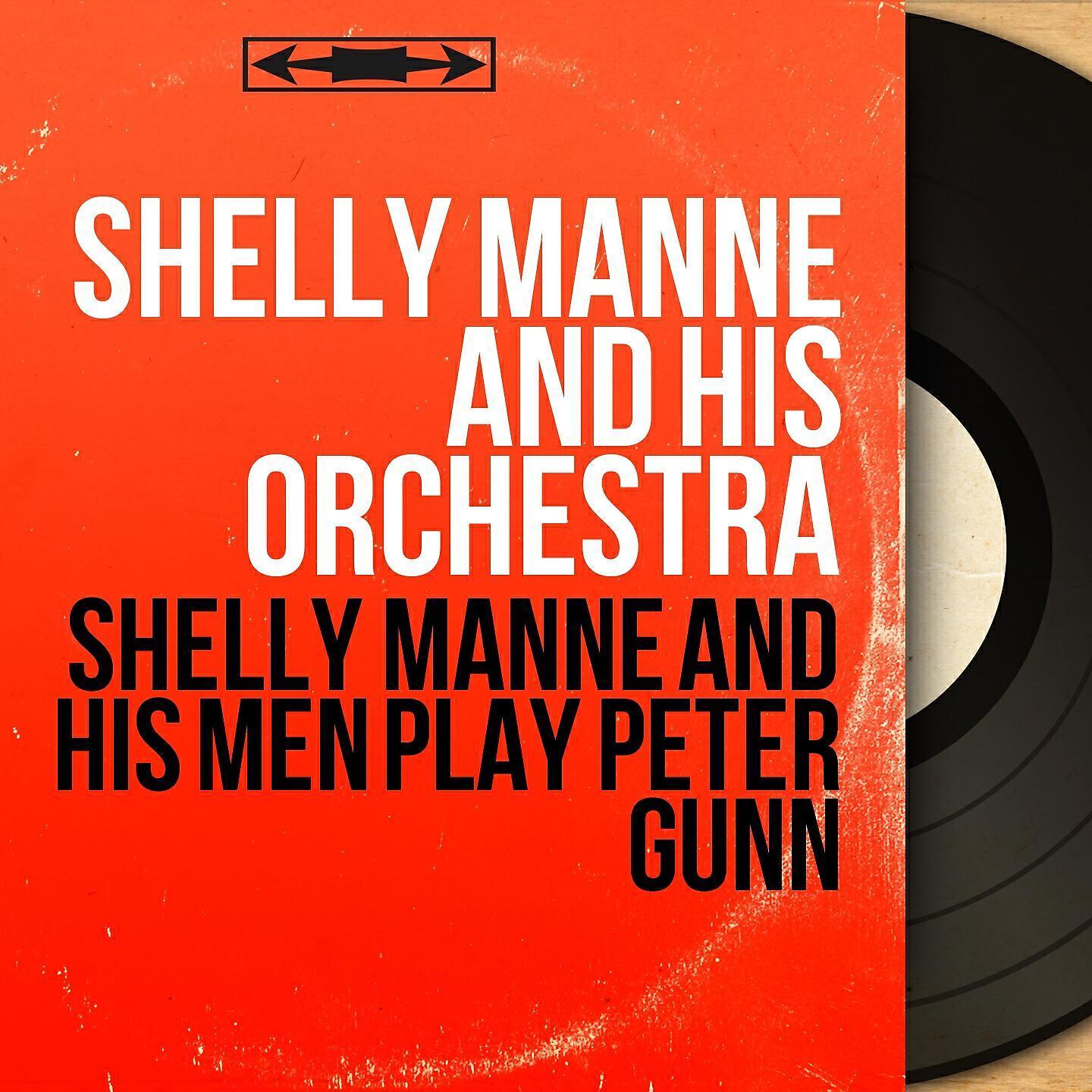 Shelly Manne and His Orchestra