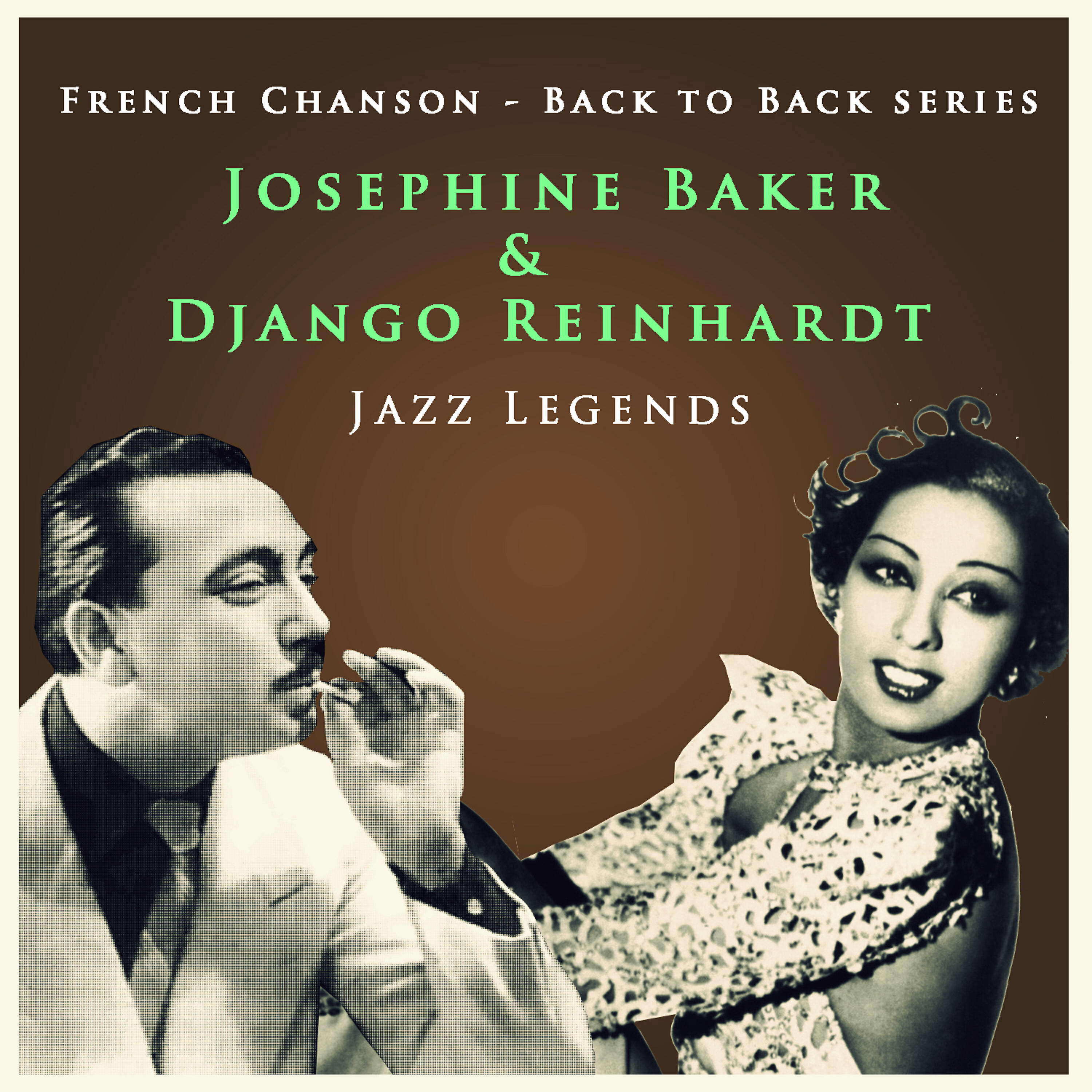 Постер альбома Back to Back Series: Django Reinhardt & Josephine Baker: Jazz Legends