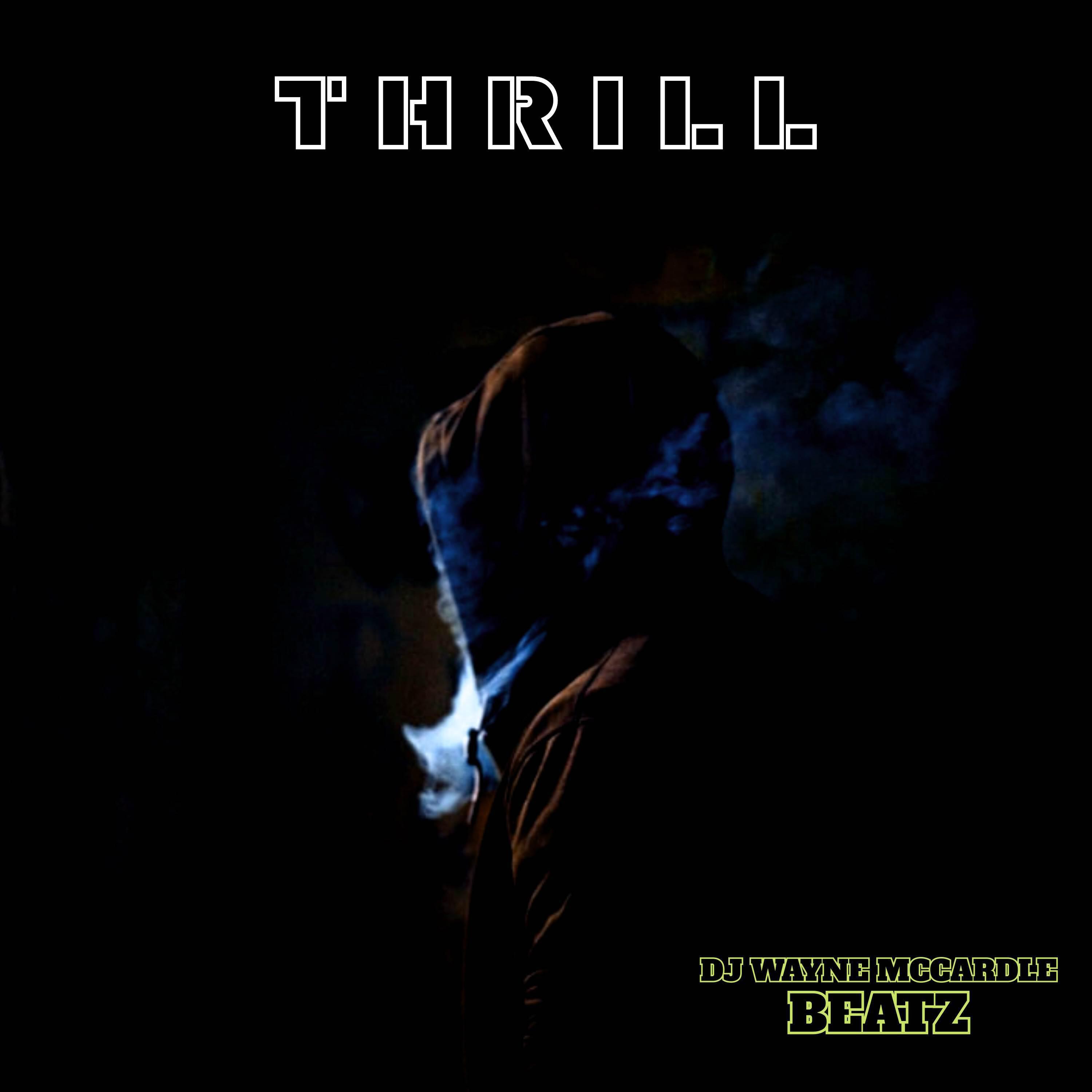 Релиз THRILL