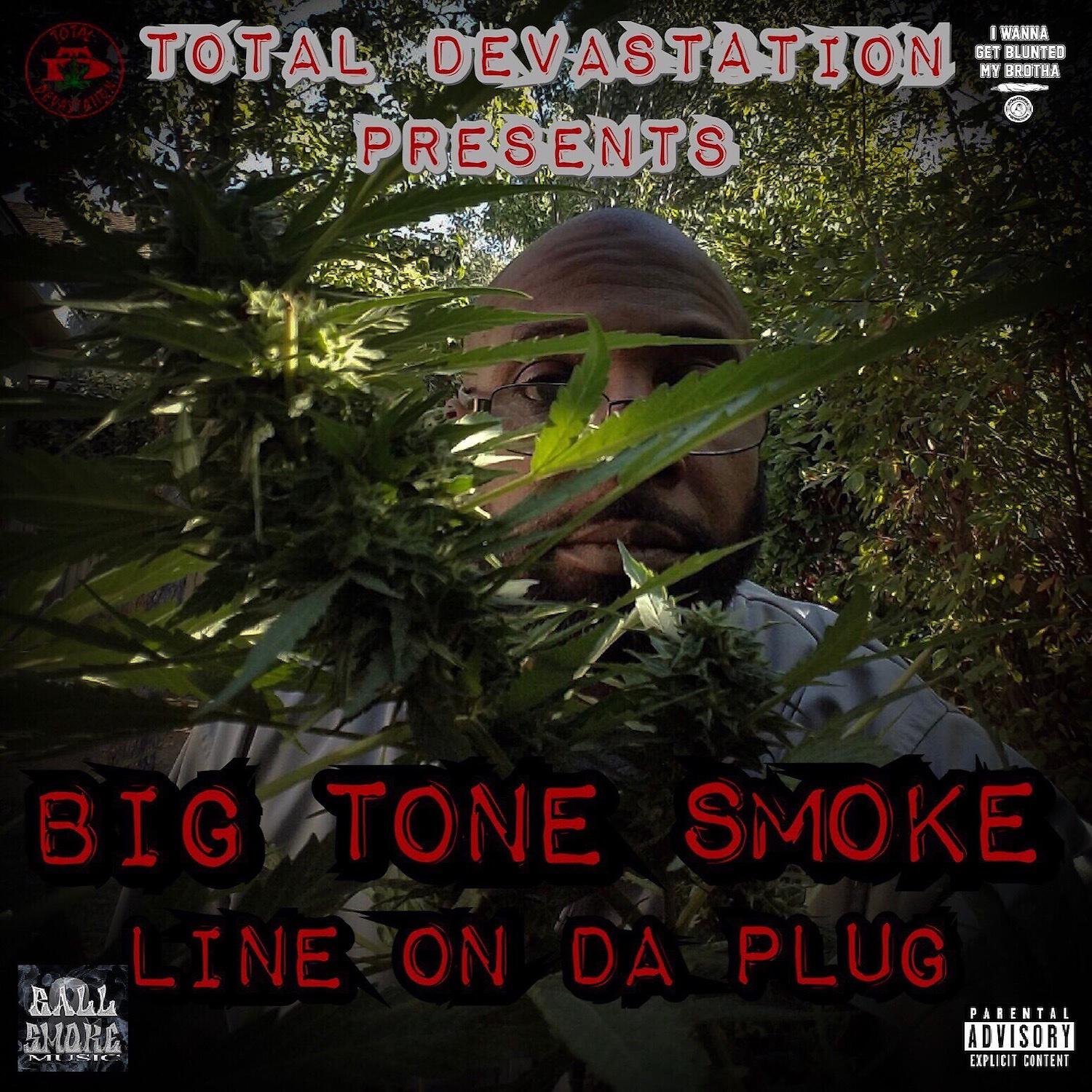 Big Tone Smoke