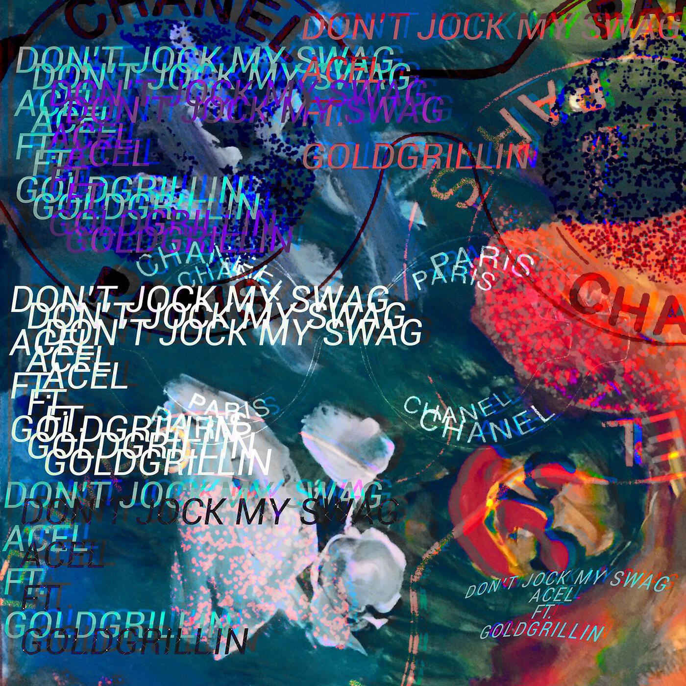 Релиз Don't Jock My Swag