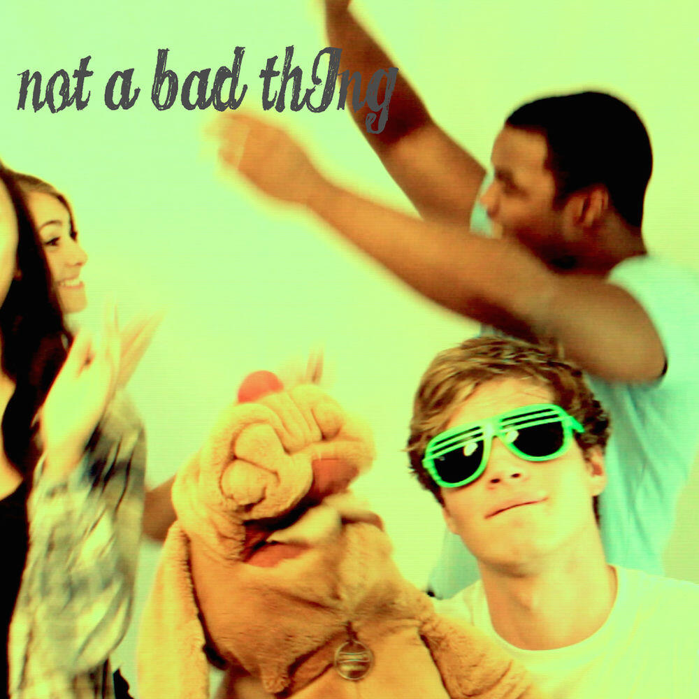 Релиз Not A Bad Thing