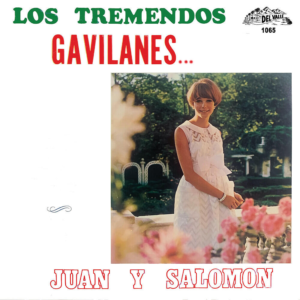 Релиз Los Tremendos Gavilanes... Juan Y Salomon