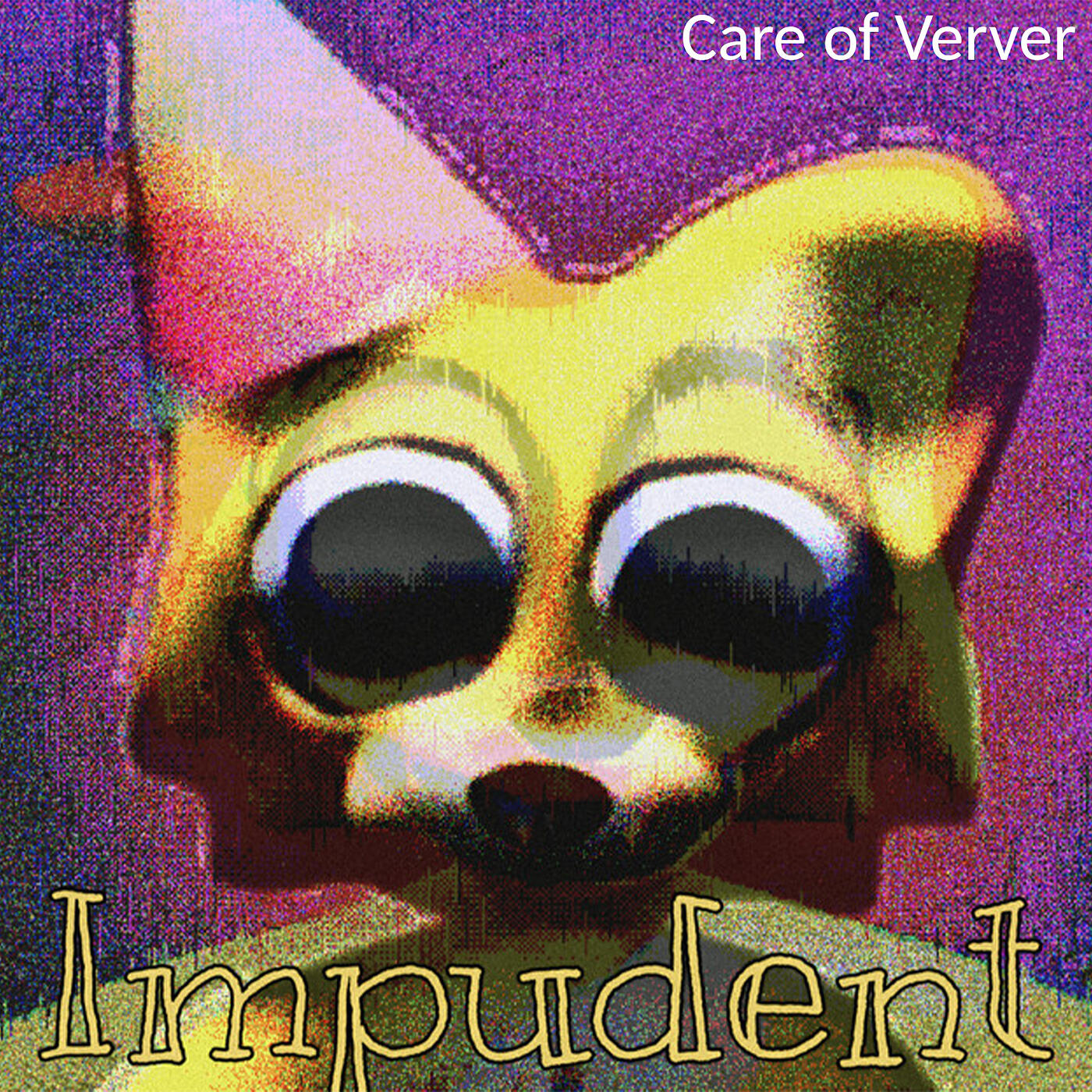 Релиз Impudent (Care of Verver)