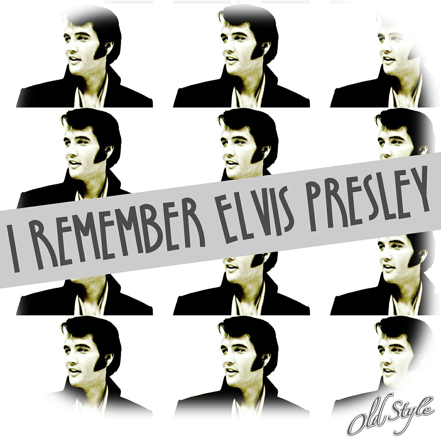 Релиз I Remember Elvis Presley