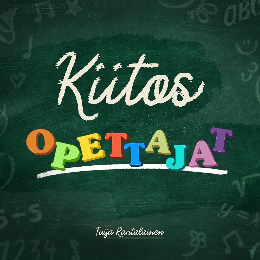 Релиз Kiitos opettajat