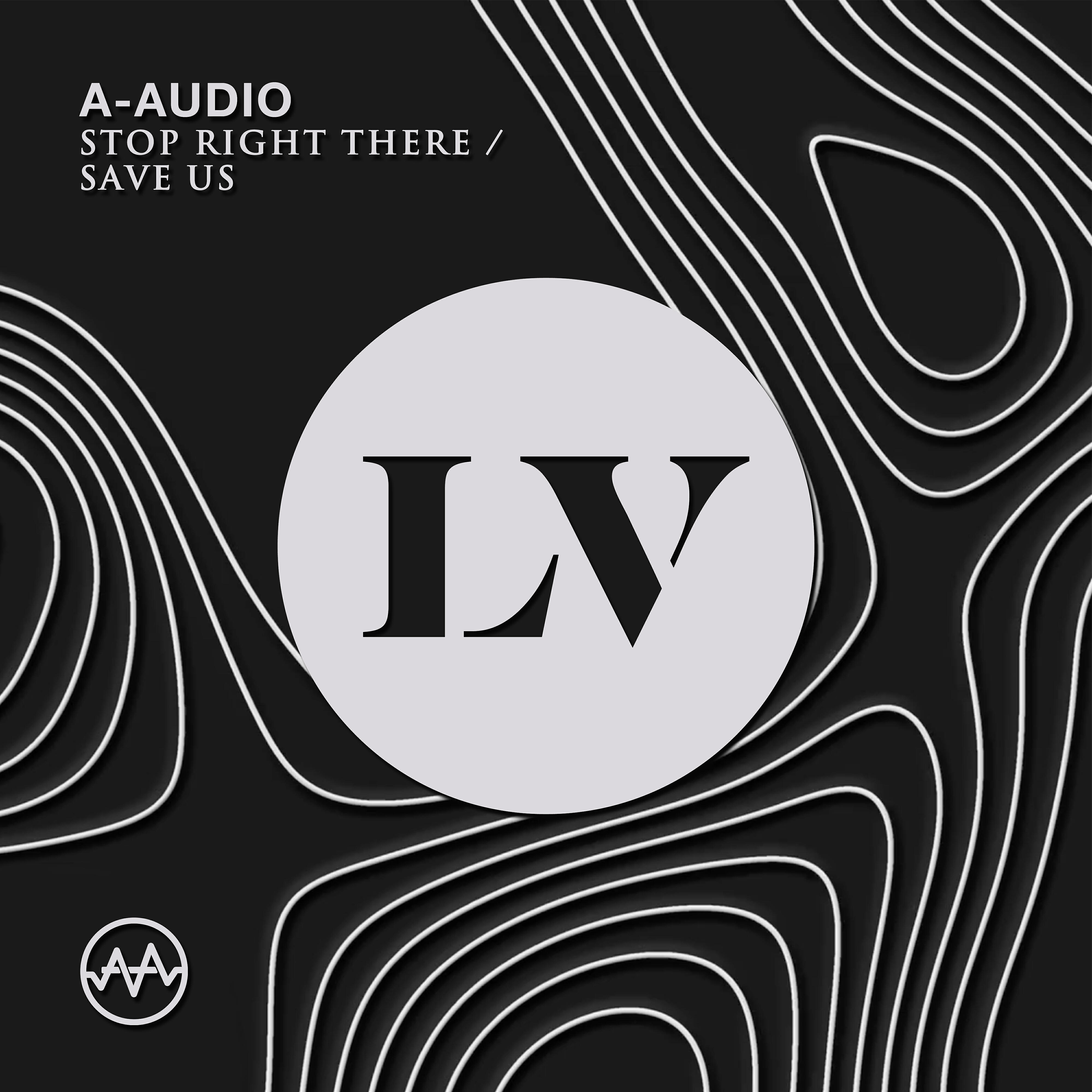 Релиз Stop Right There / Save Us
