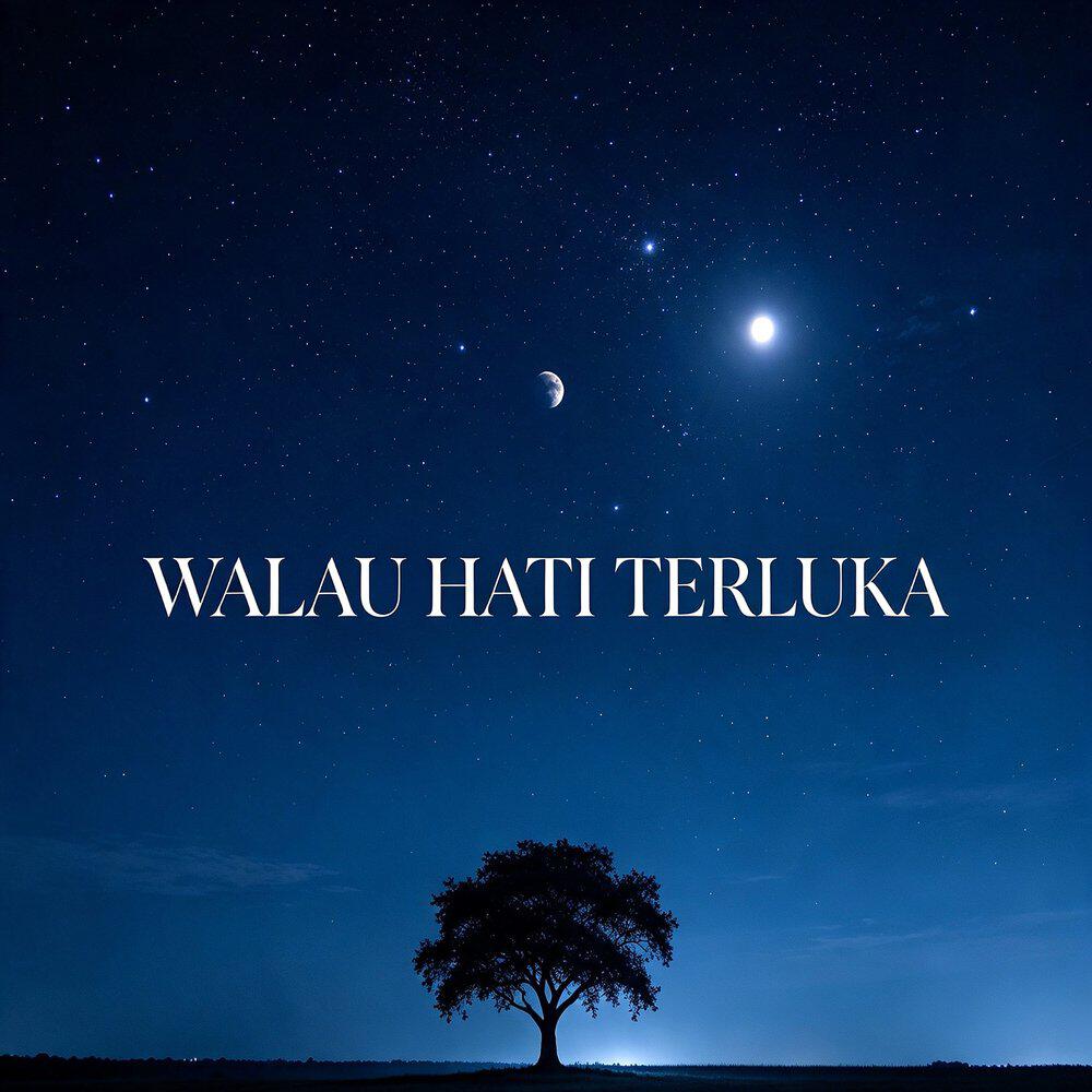 Релиз Walau Hati Terluka