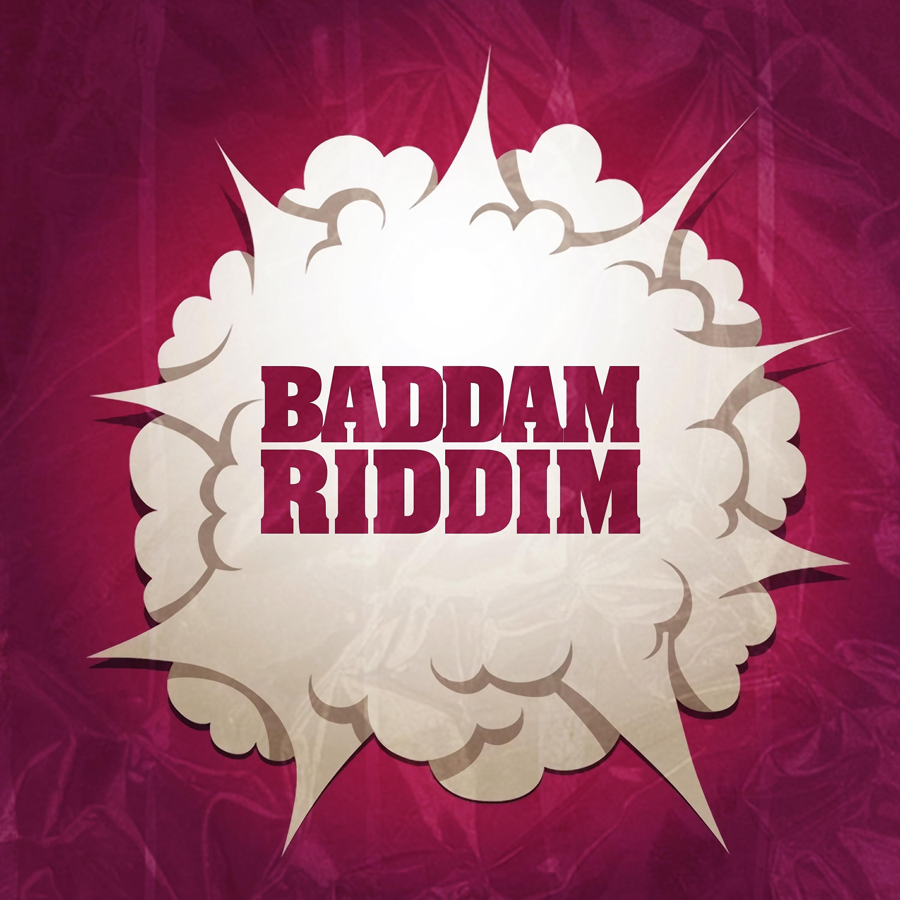 Постер альбома Baddam Riddim