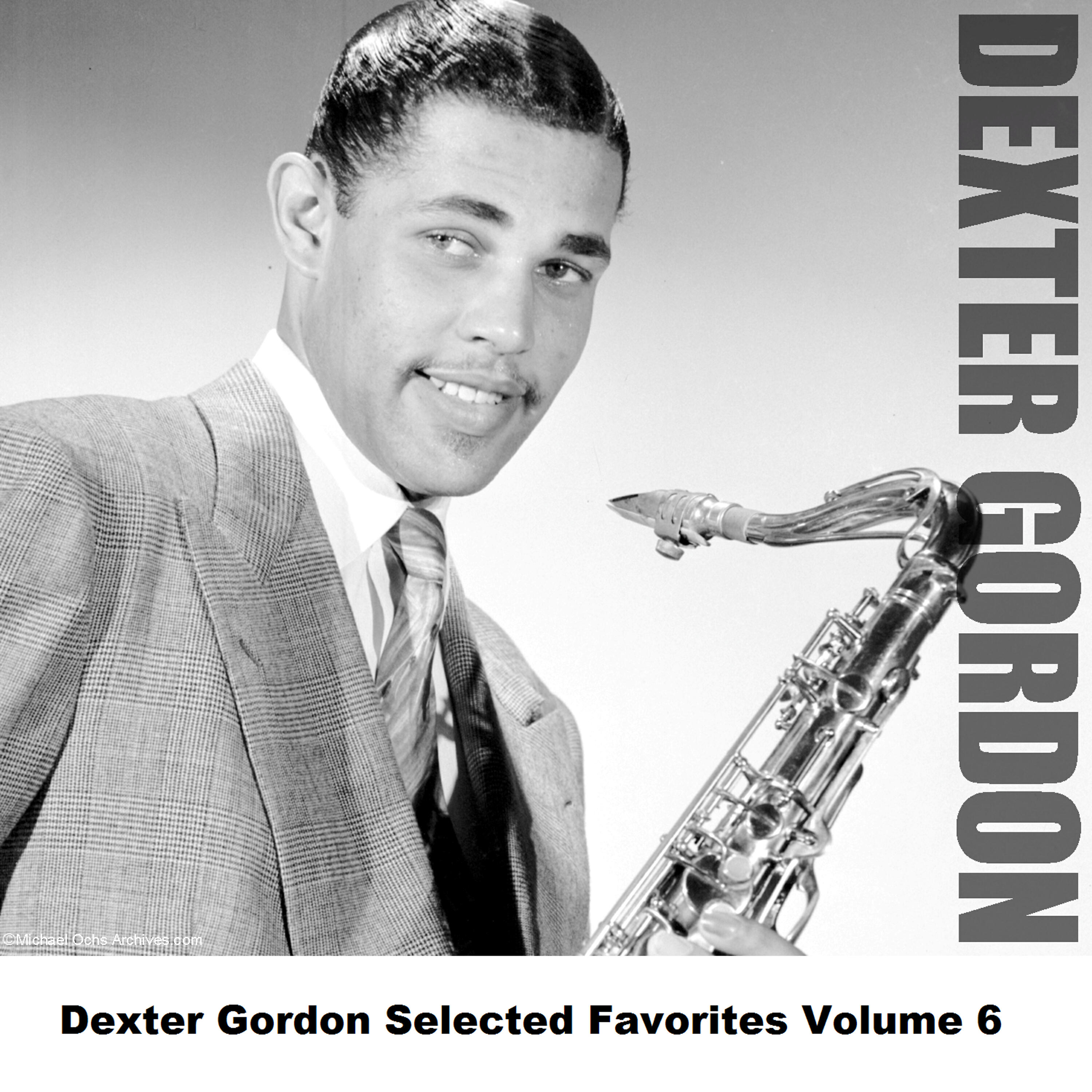 Релиз Dexter Gordon Selected Favorites, Vol. 6