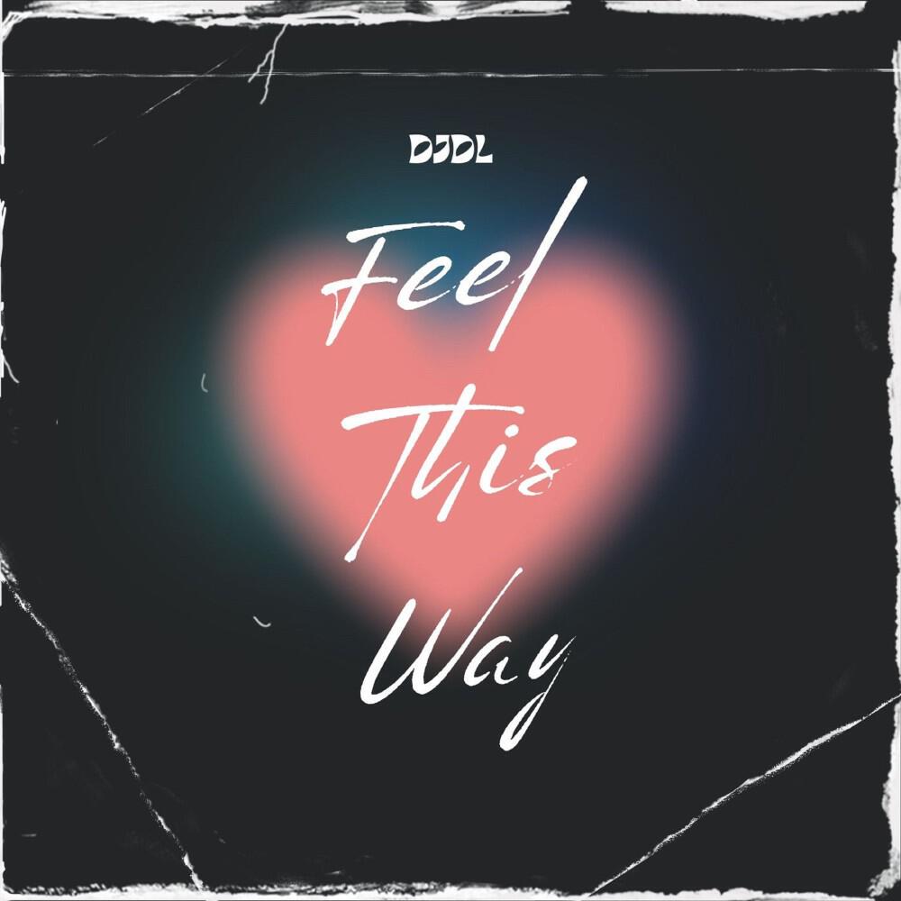 Релиз Feel This Way