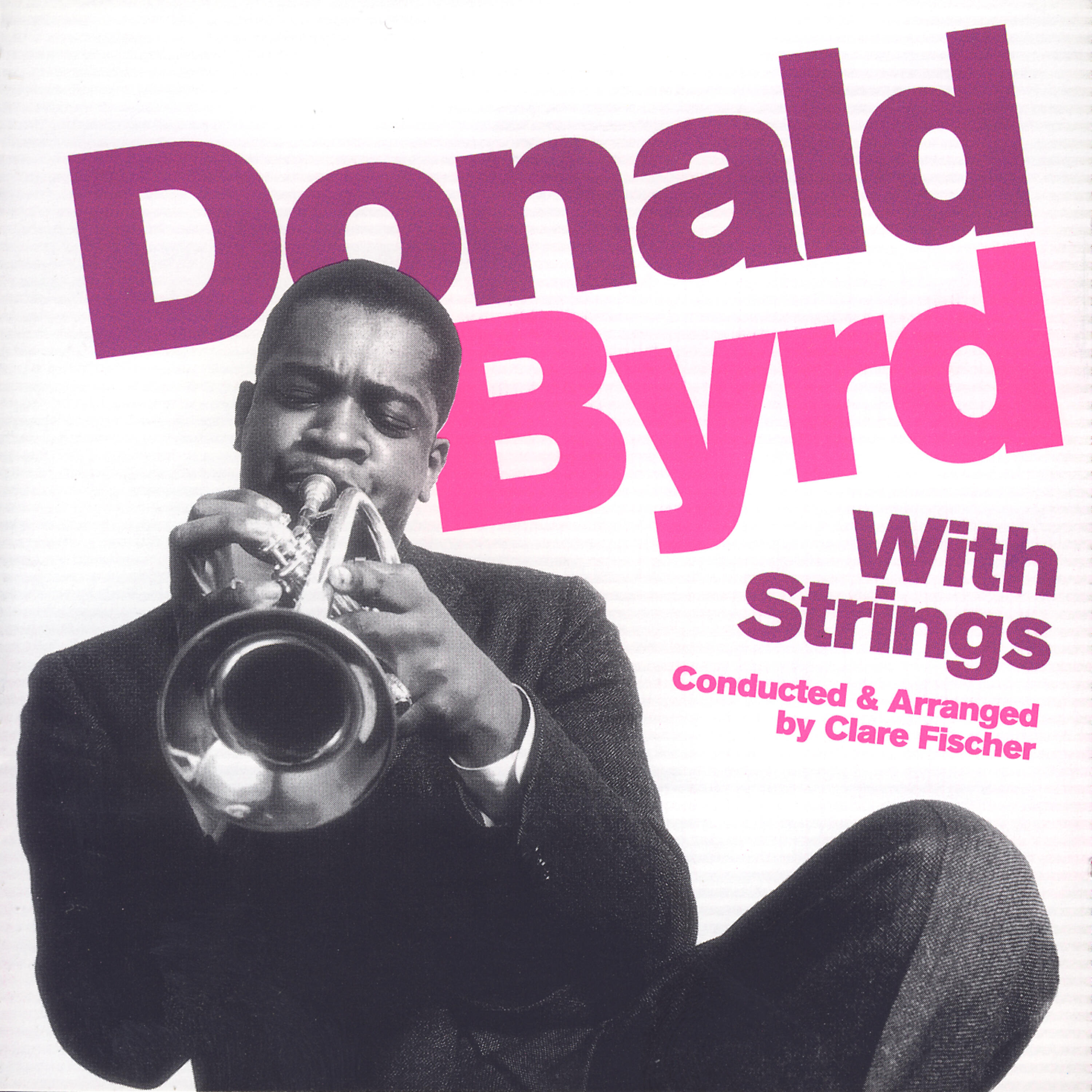 Релиз Donald Byrd With Strings