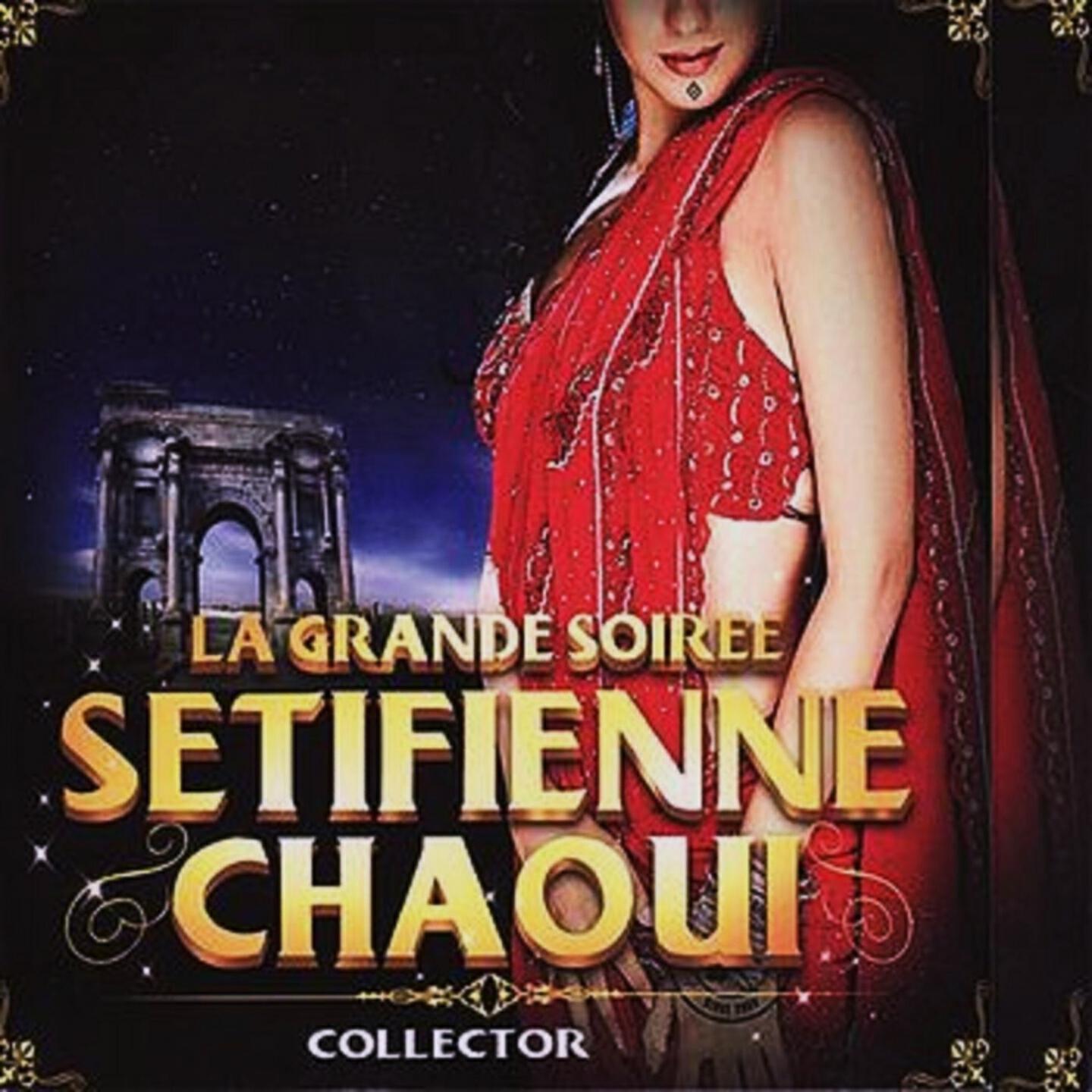Релиз La Grande Soiree Setifienne Chaoui