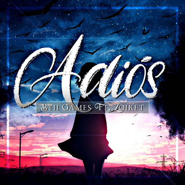 Релиз Adios ft. Zoiket
