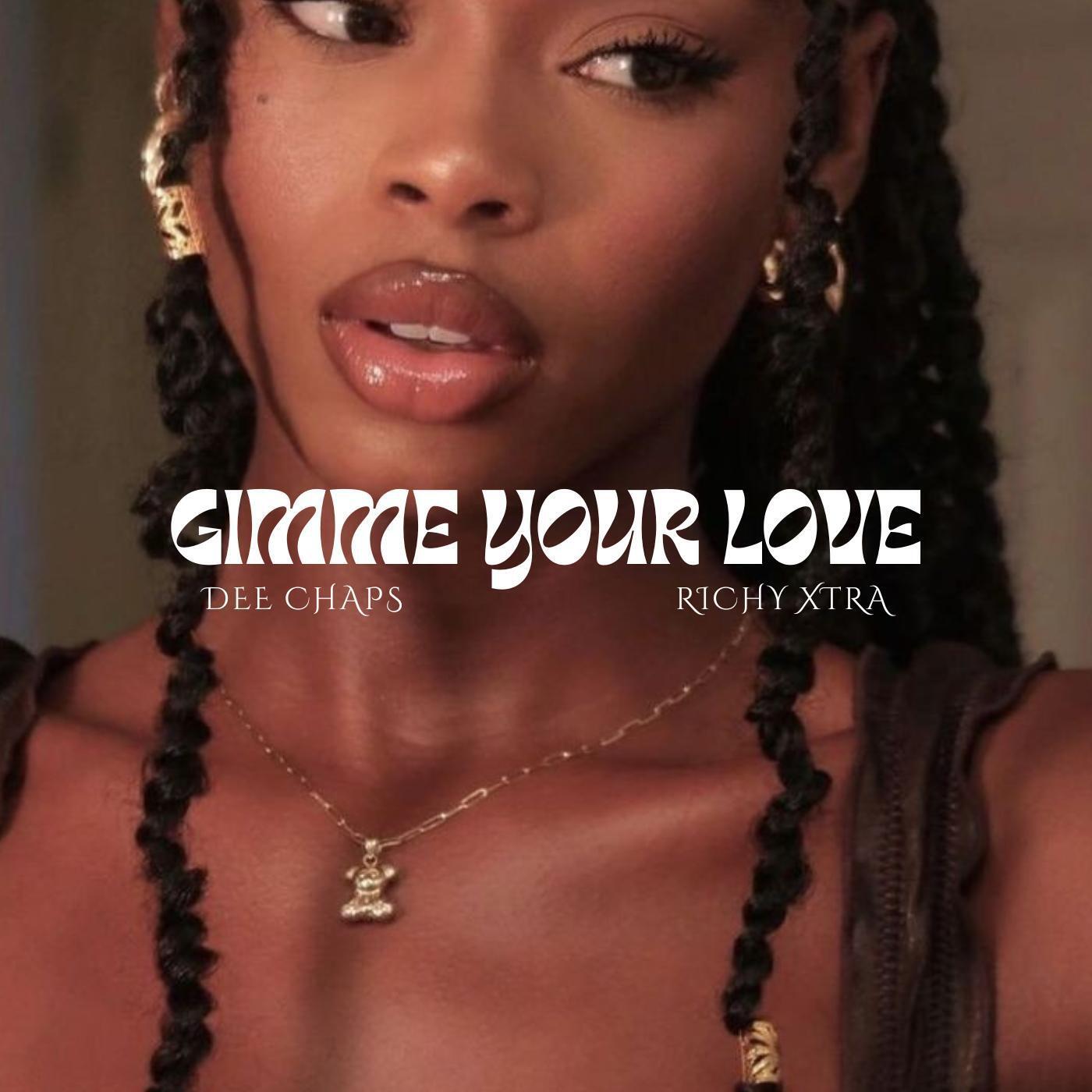 Релиз Gimme Your Love (feat. Richy Xtra)