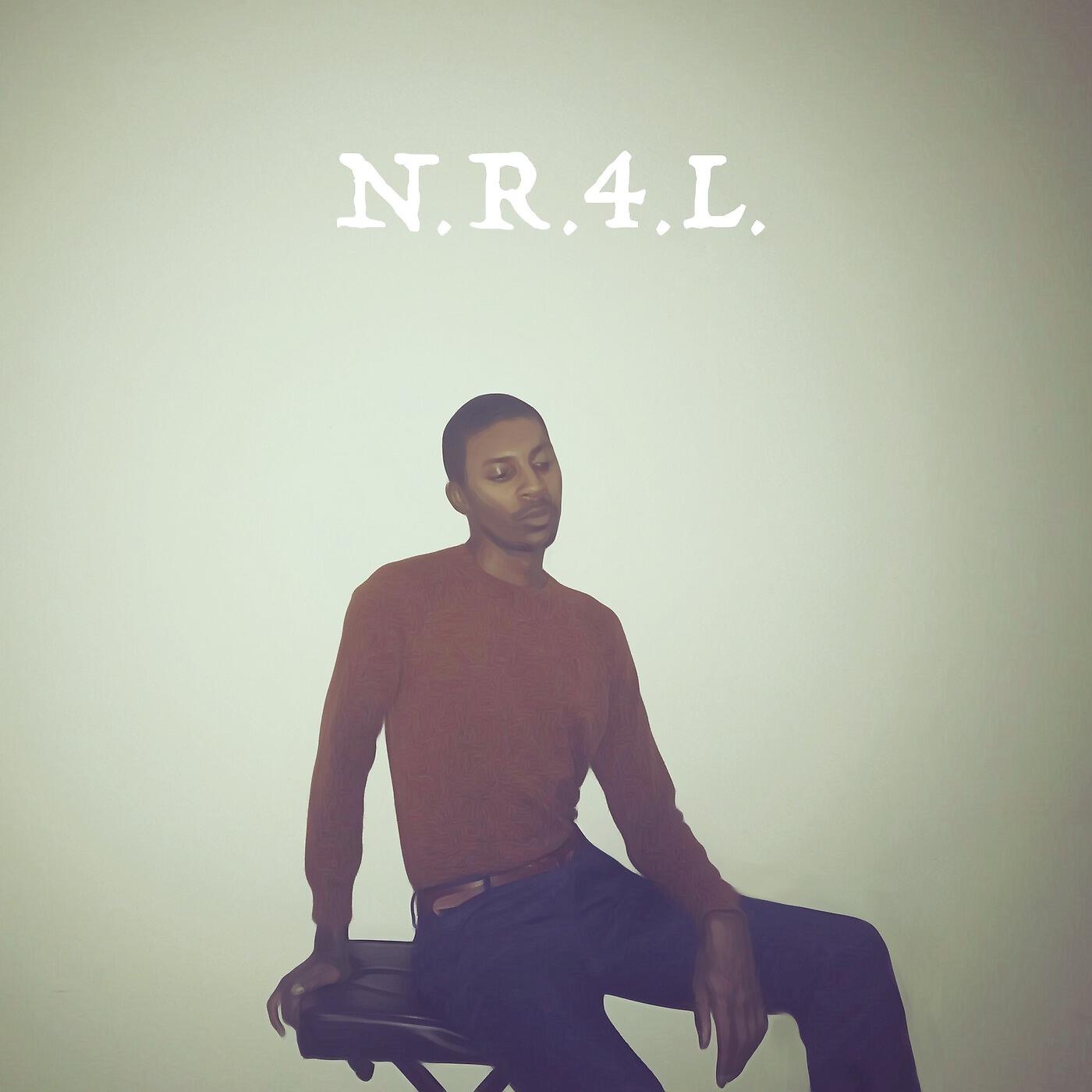 Релиз N.R.4.L.