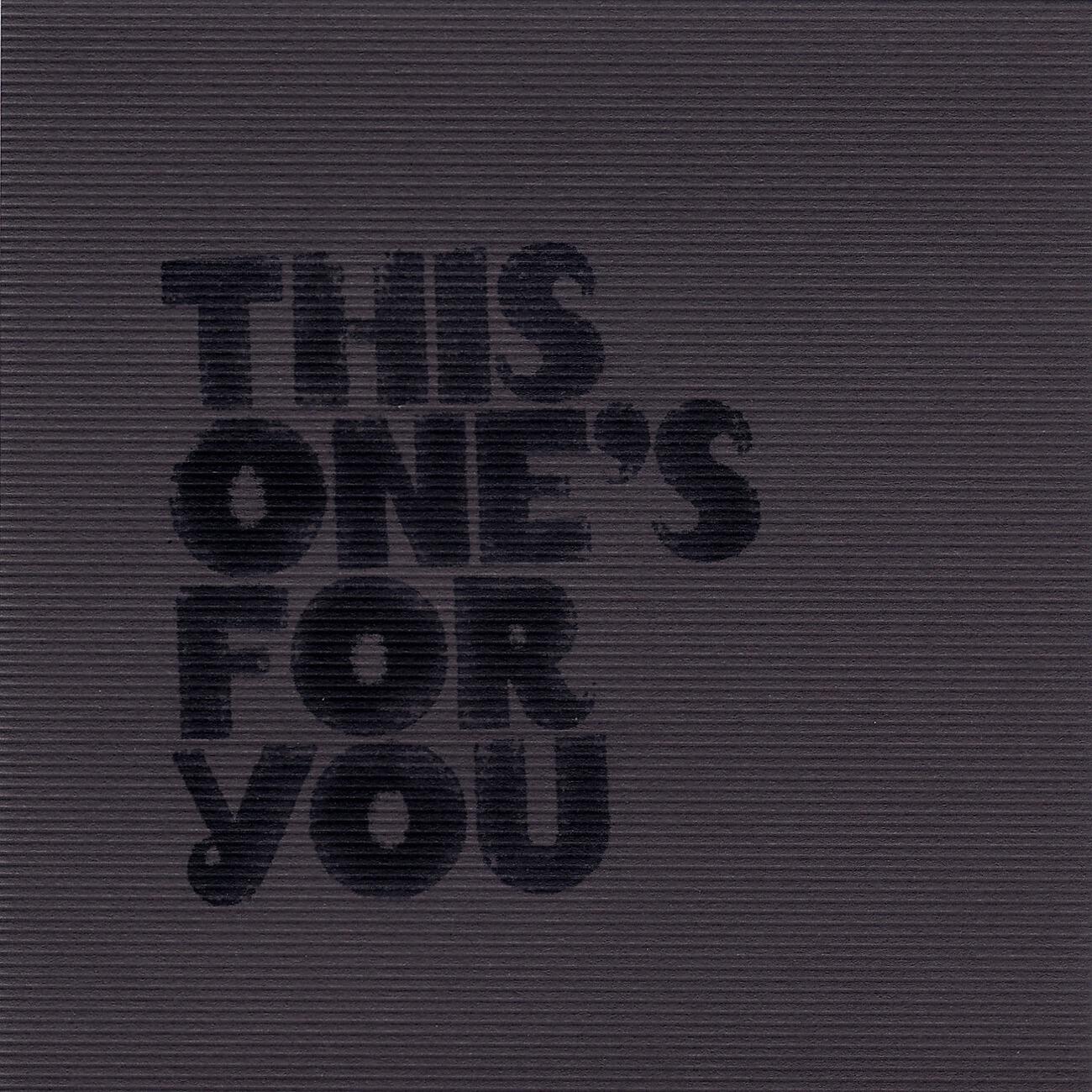 Релиз This One's For You