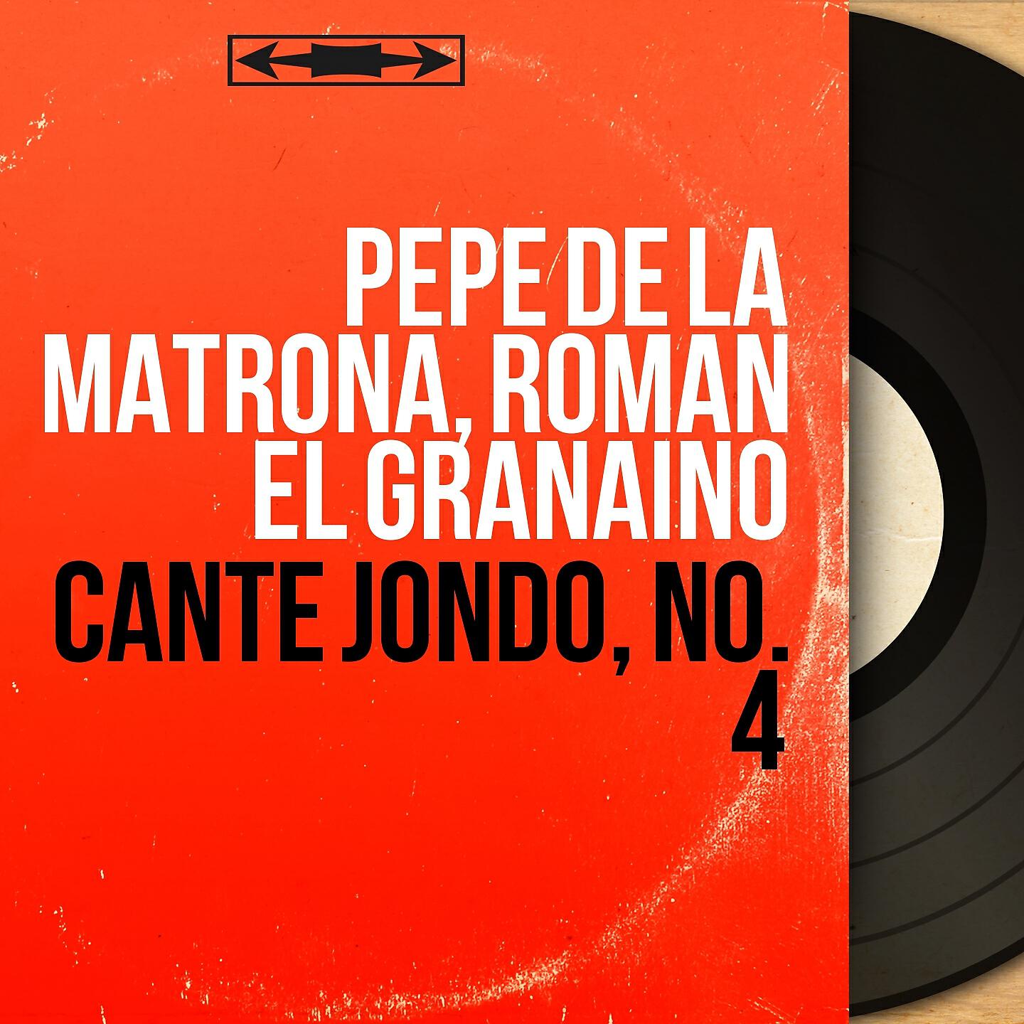 Релиз Cante Jondo, No. 4