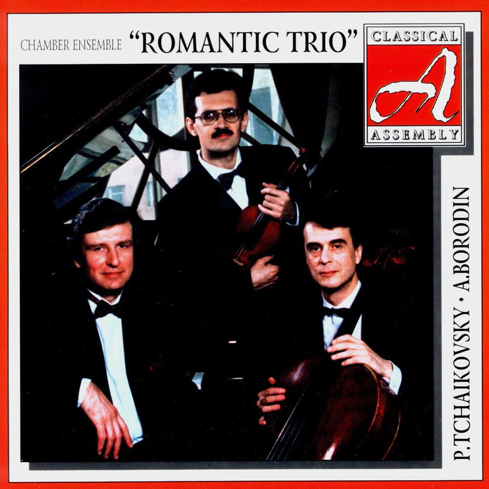 Релиз Classical assembly. Romantic Trio - Tchaikovsky, Borodin