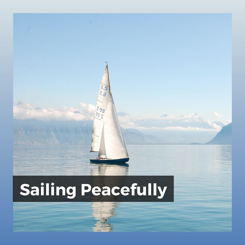 Релиз Sailing Peacefully