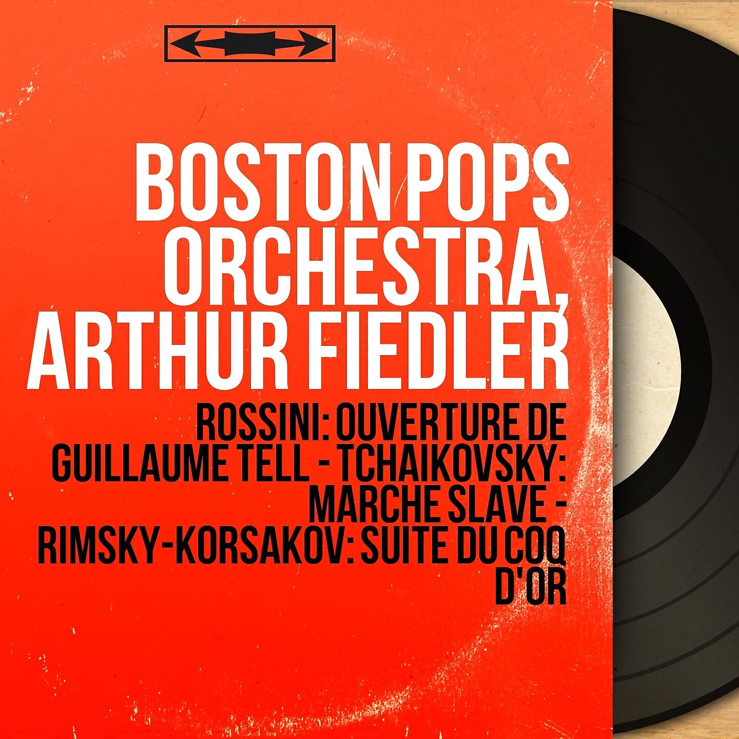 Релиз Rossini: Ouverture de Guillaume Tell - Tchaikovsky: Marche slave - Rimsky-Korsakov: Suite du Coq d'or