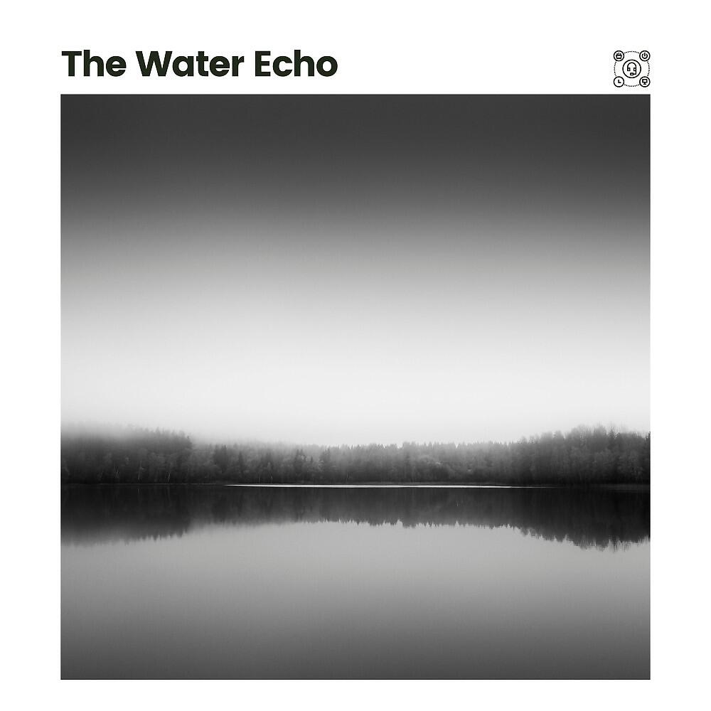 Релиз The Water Echo