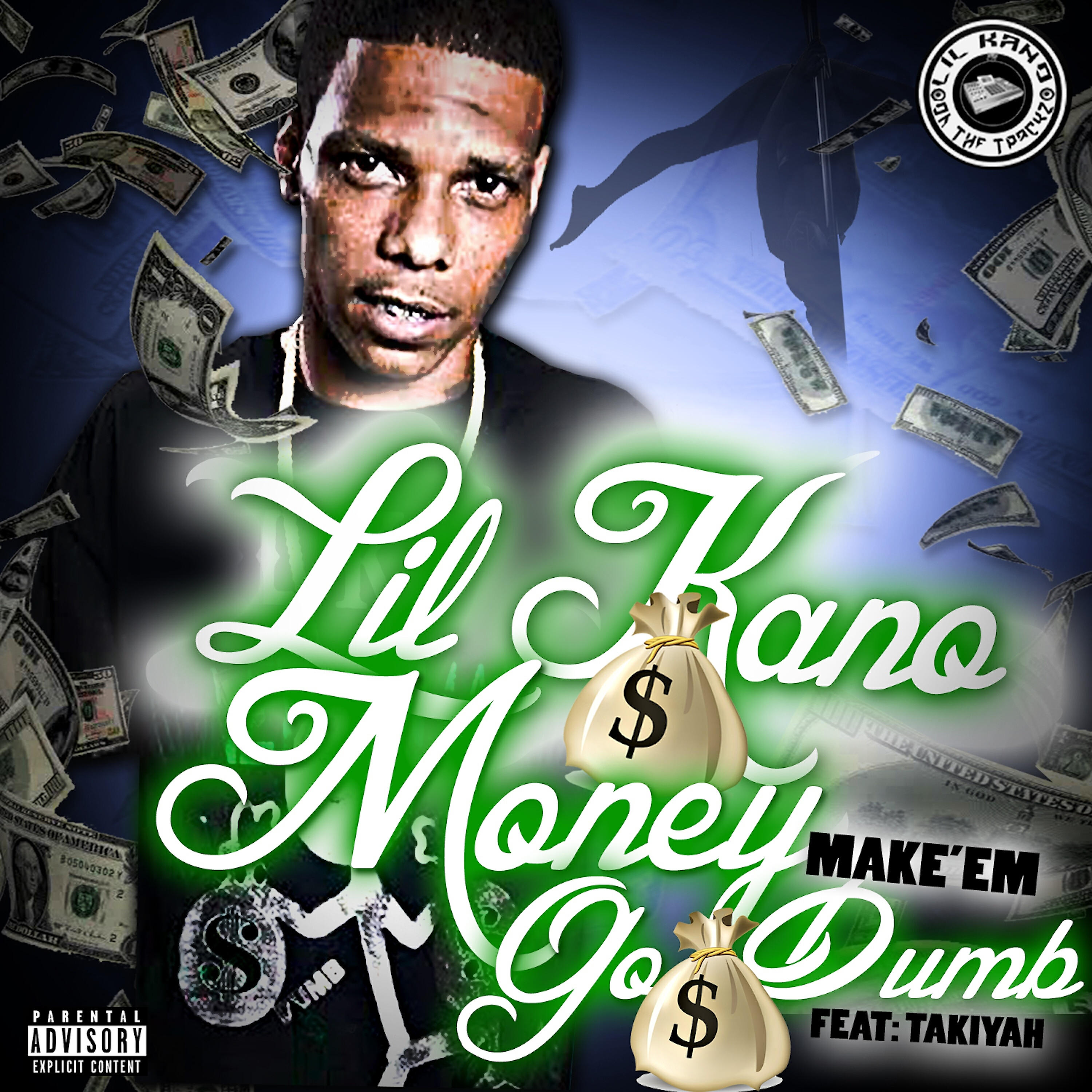 Релиз Money Make 'Em Go Dumb (Explicit)